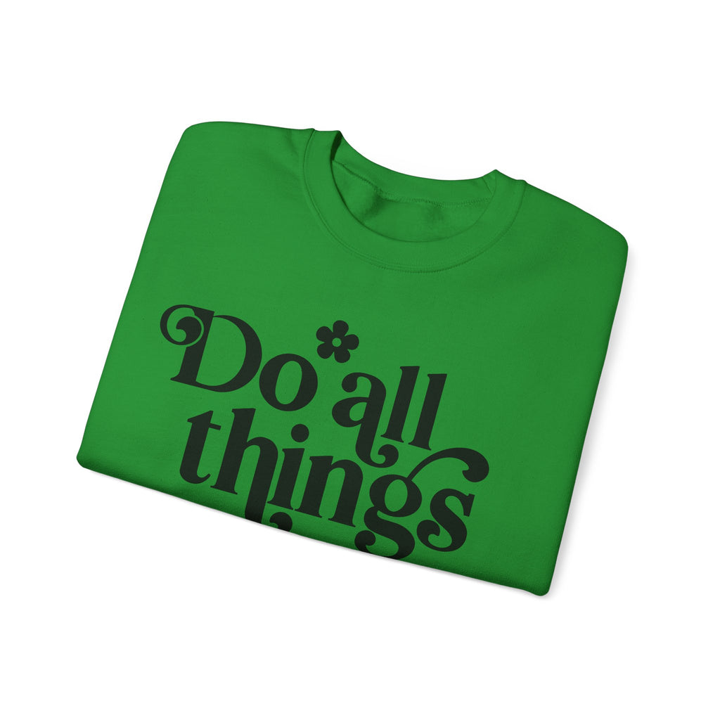 Do All Things With Kindness Unisex Heavy Blend Crewneck Sweatshirt