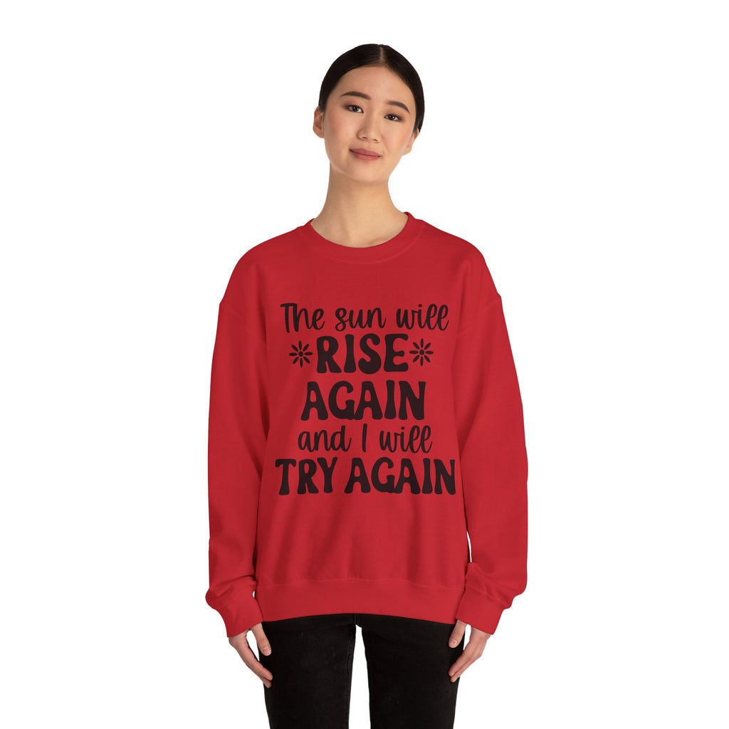 The Sun Will Rise Again Unisex Heavy Blend Crewneck Sweatshirt