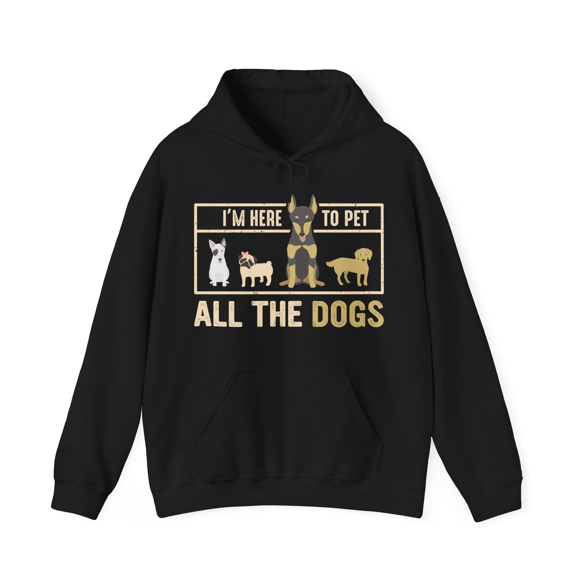 Im Here To Pet All The Dogs Unisex Heavy Blend Hooded Sweatshirt