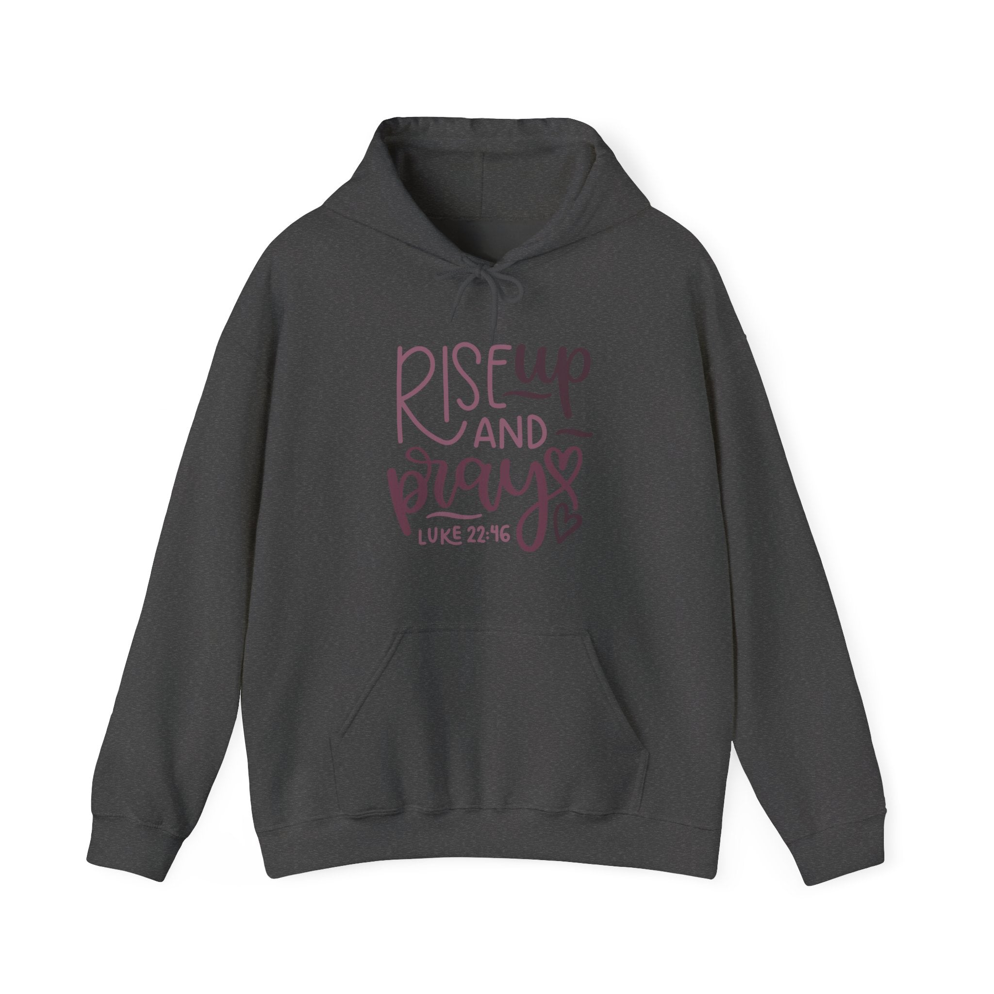 Rise Up And Pray Luke 22 46 Unisex Heavy Blend Hooded Sweatshirt