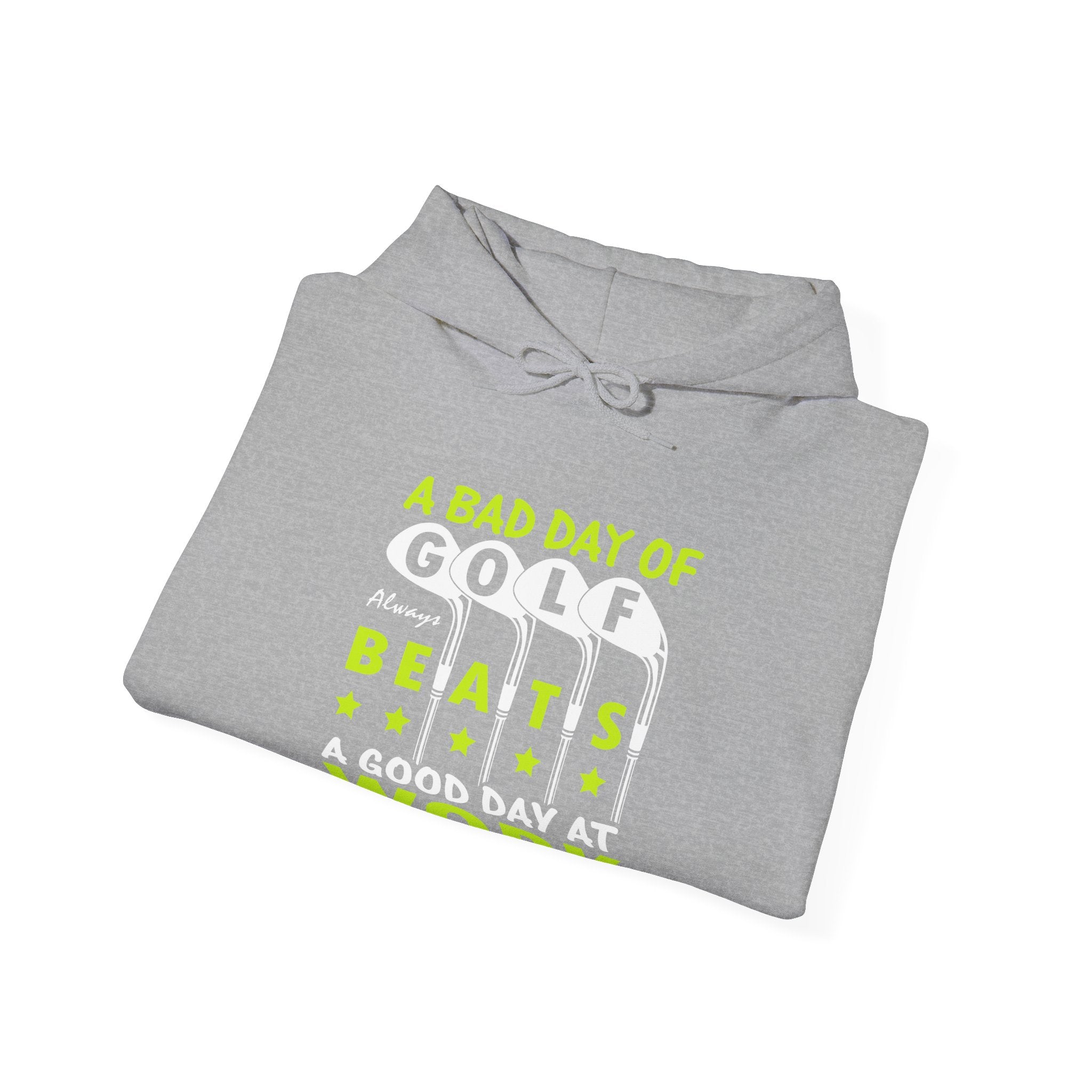 A Bad Day Of Gold Always Beats A Good Day At Work Unisex Heavy Blend Hooded Sweatshirt
