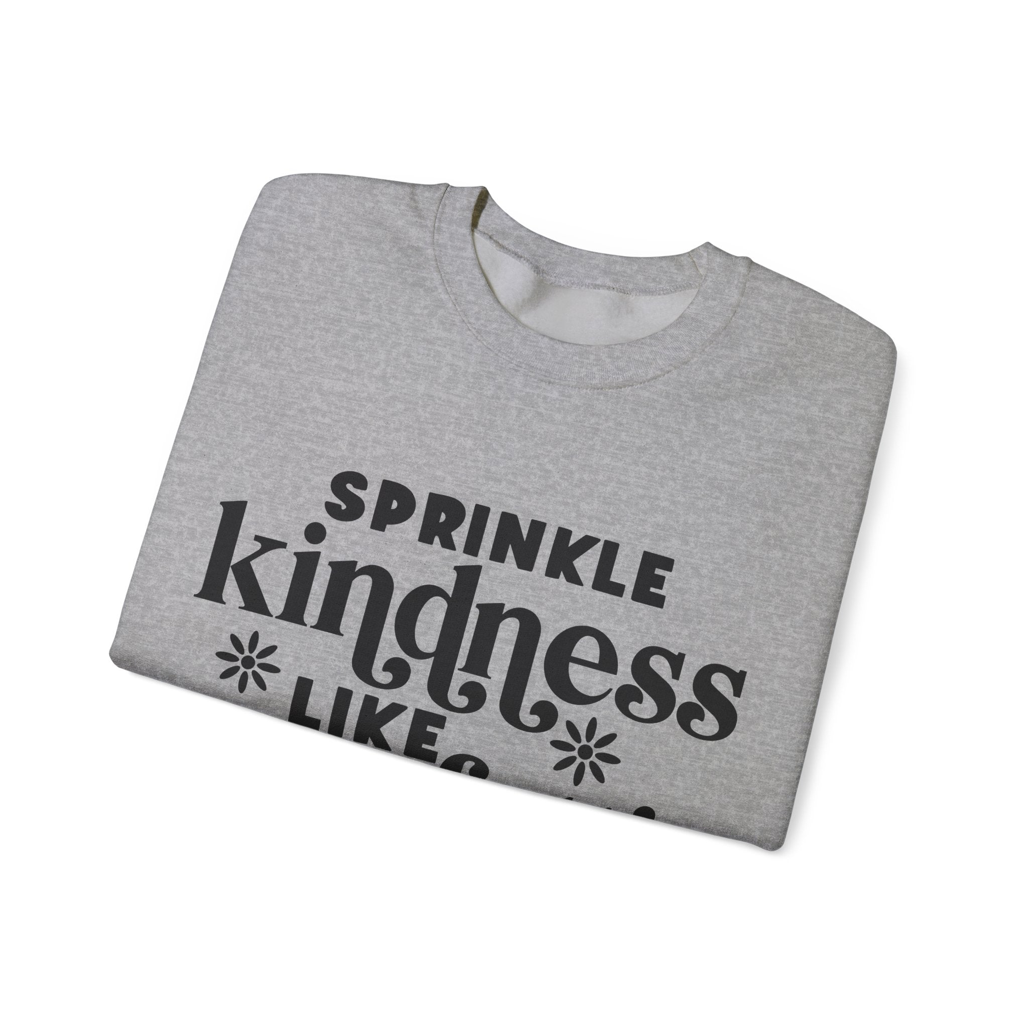 Sprinkle Kindness Like Confetti Unisex Heavy Blend Crewneck Sweatshirt