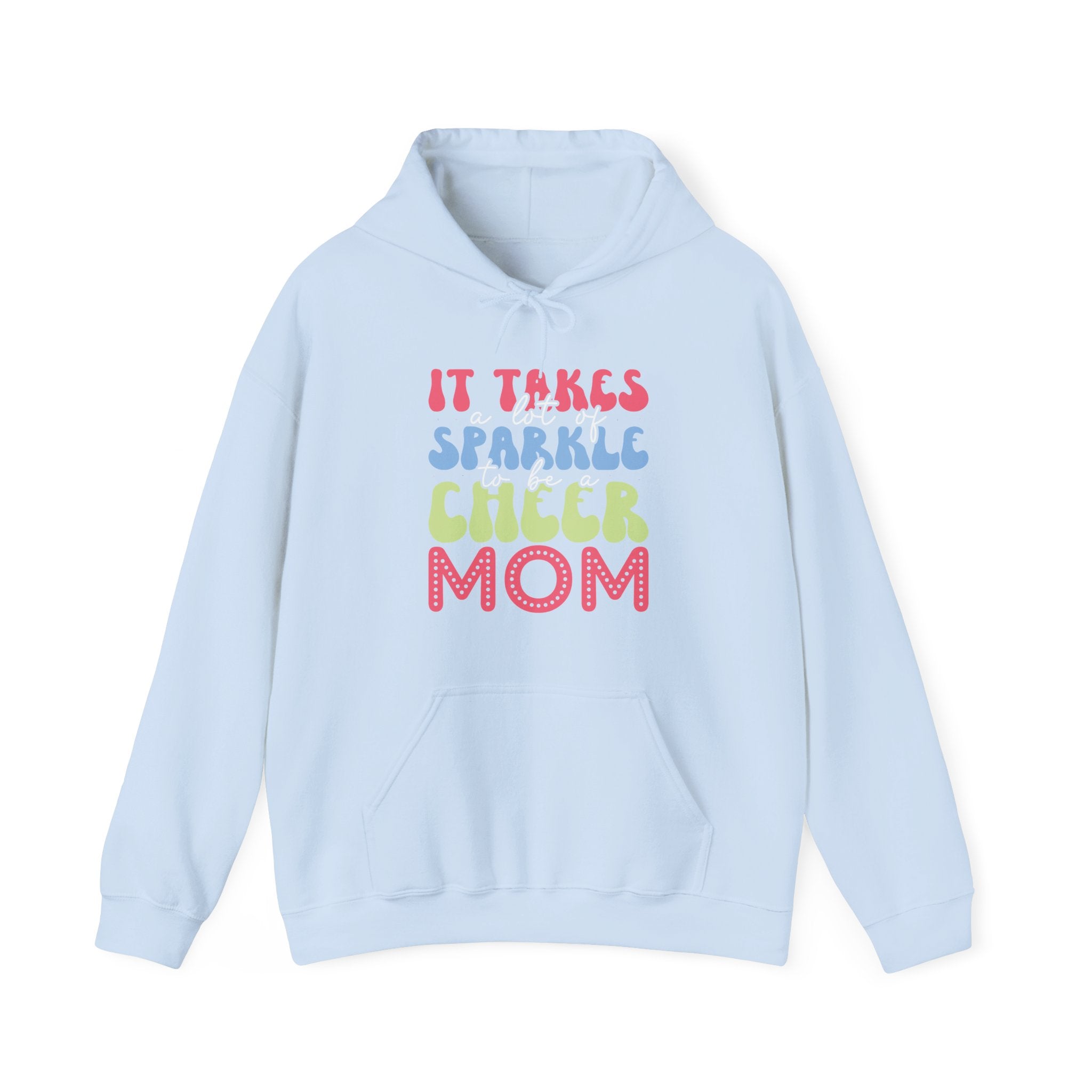 It Takes A Lot Of Sparkle To Be A Cheer Mom Unisex Heavy Blend Hooded Sweatshirt