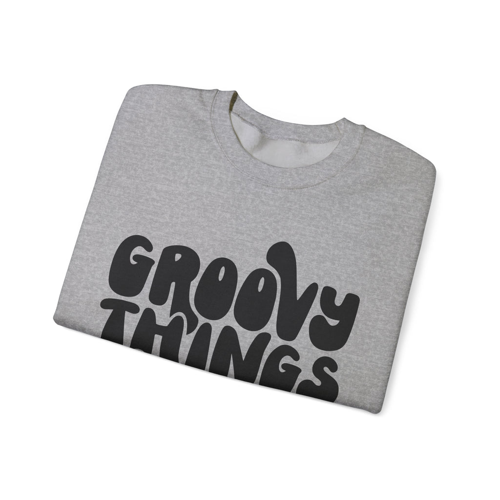 Groovy Things Are Coming Unisex Heavy Blend Crewneck Sweatshirt
