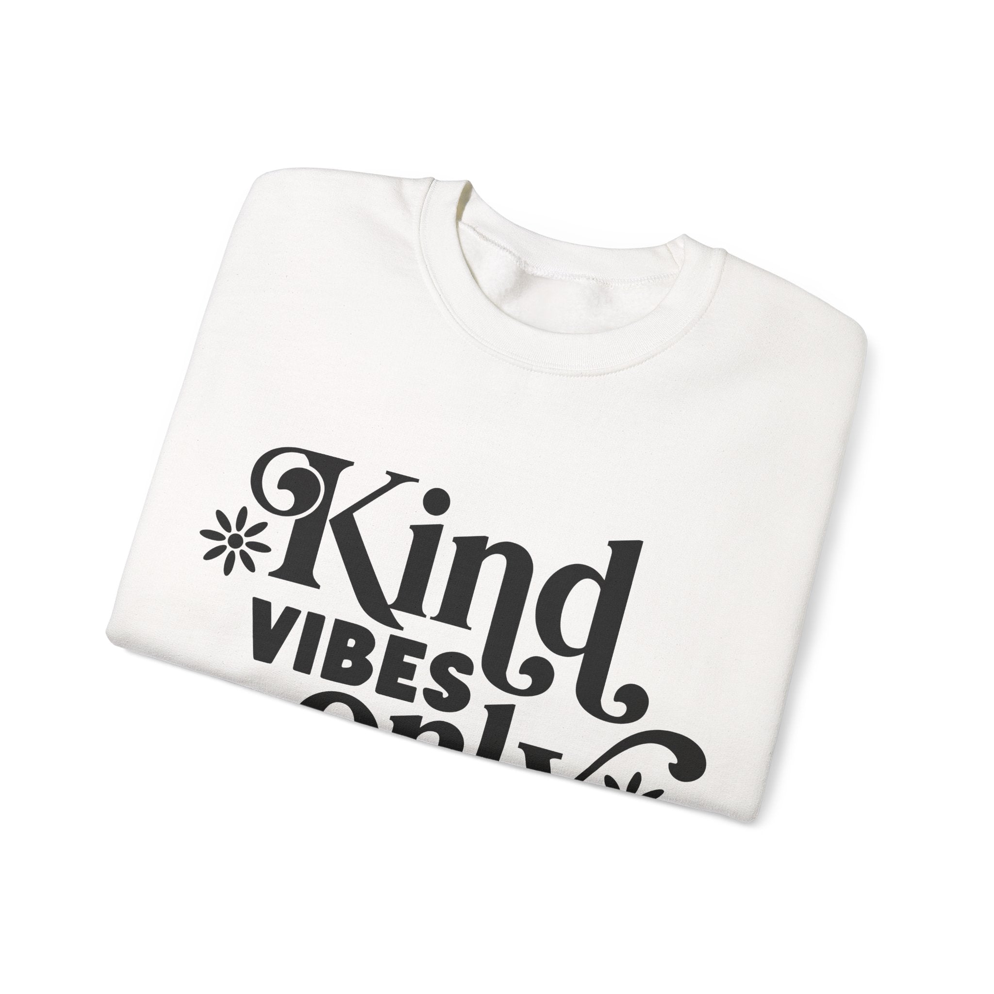 Kind Vibes Only Unisex Heavy Blend Crewneck Sweatshirt for Ultimate Comfort