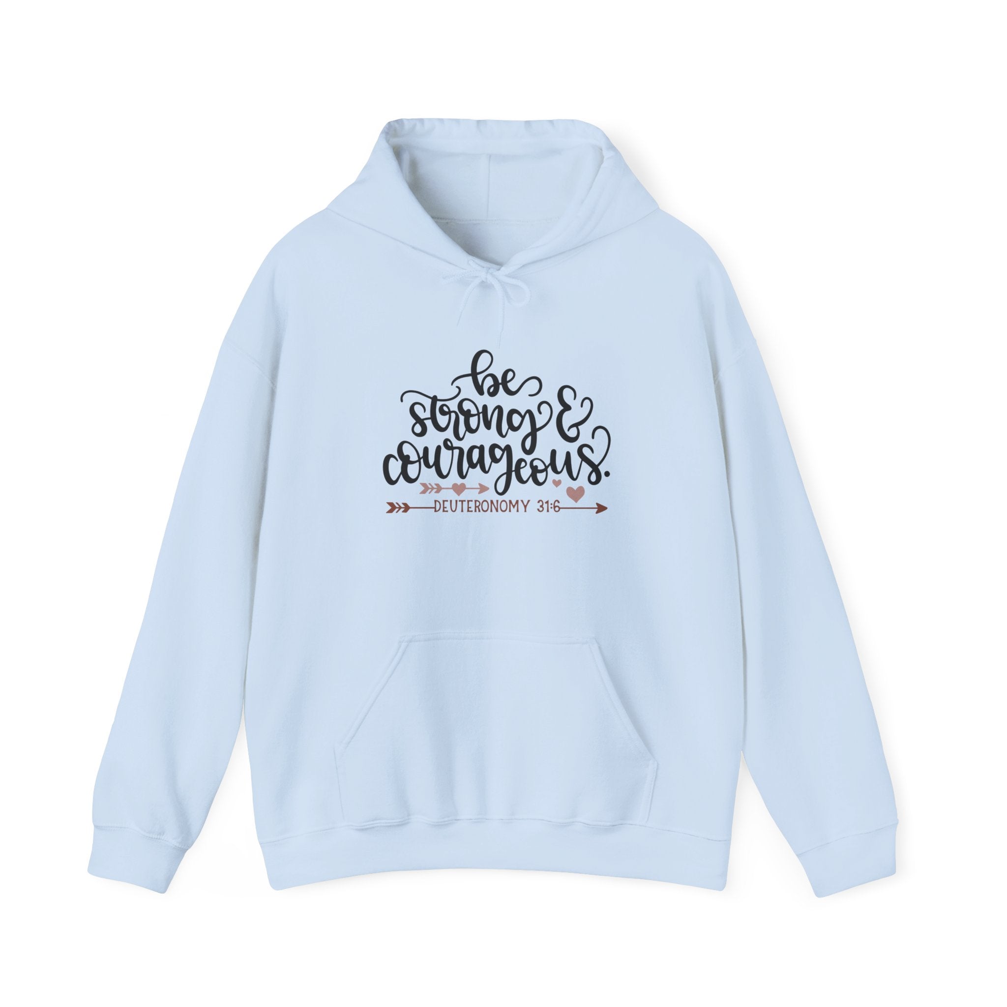 Be Strong And Courageous Deuteronomy 3 16 Unisex Heavy Blend Hooded Sweatshirt
