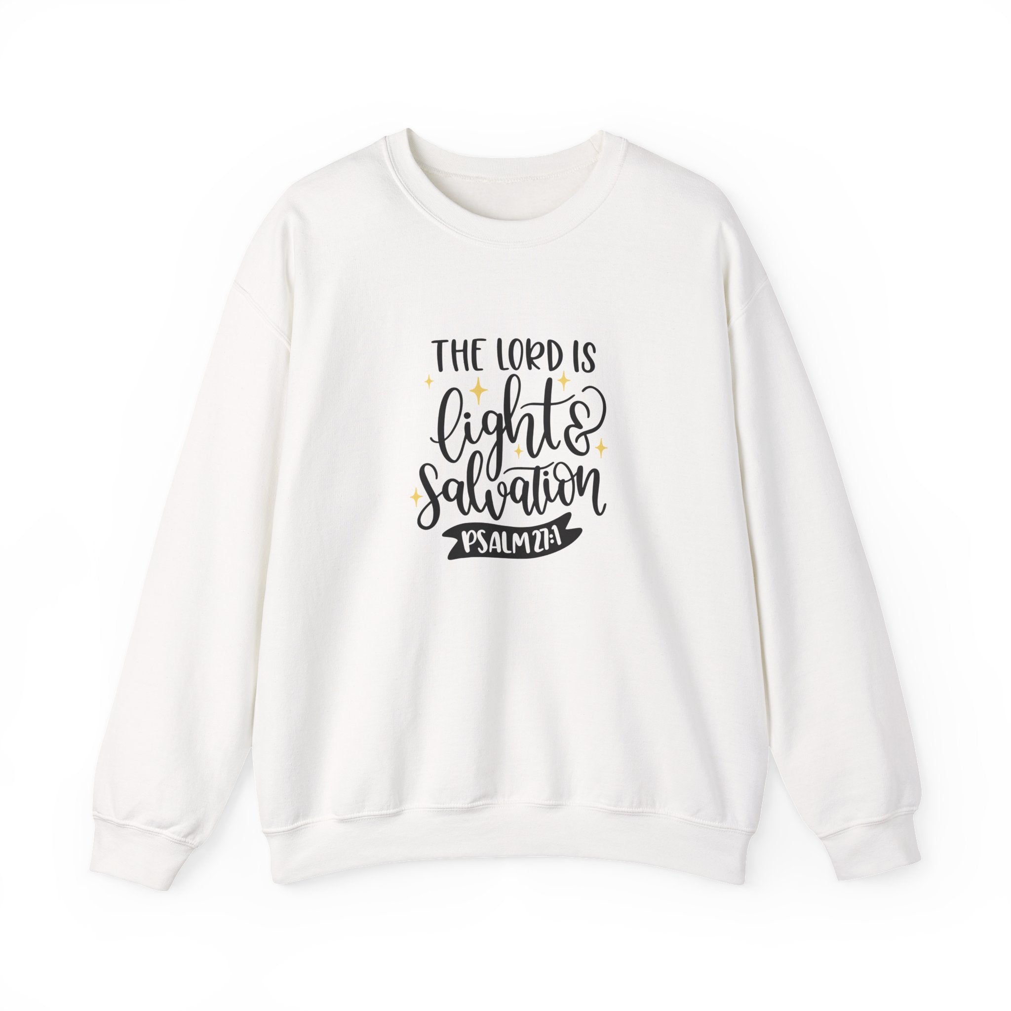 The Lord Is Light And Salvation Psalm 27 1 Unisex Heavy Blend Crewneck Sweatshirt