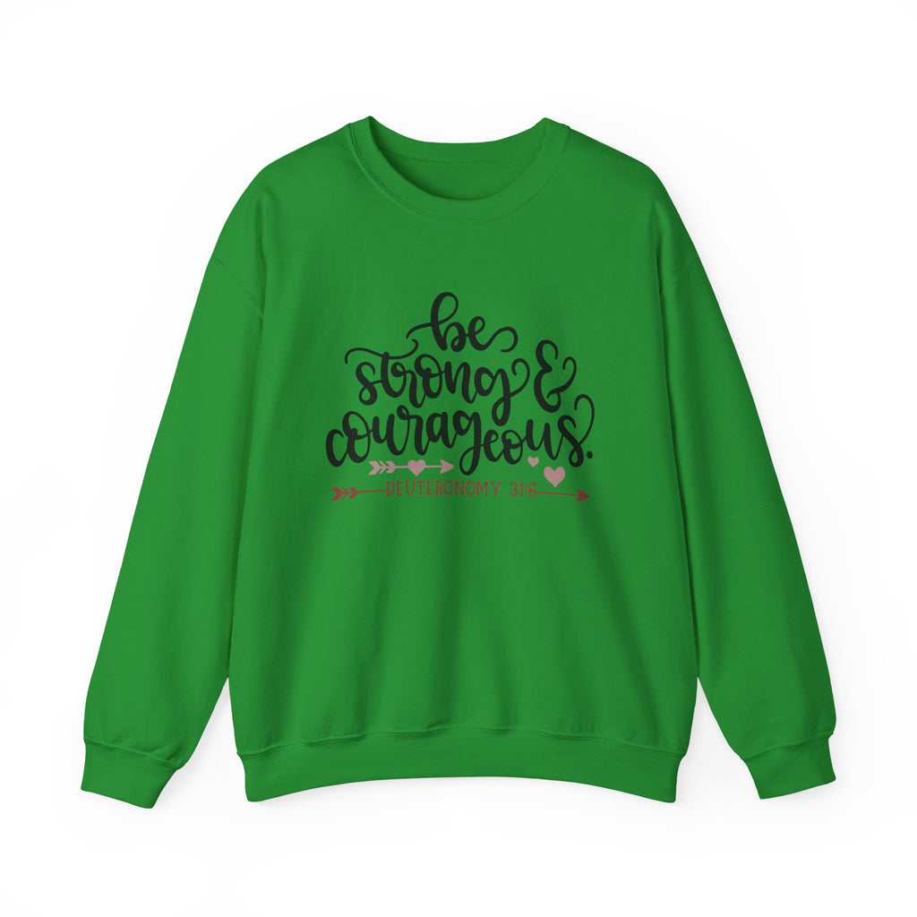 Be Strong And Courageous Deuteronomy 3 16 Unisex Heavy Blend Crewneck Sweatshirt