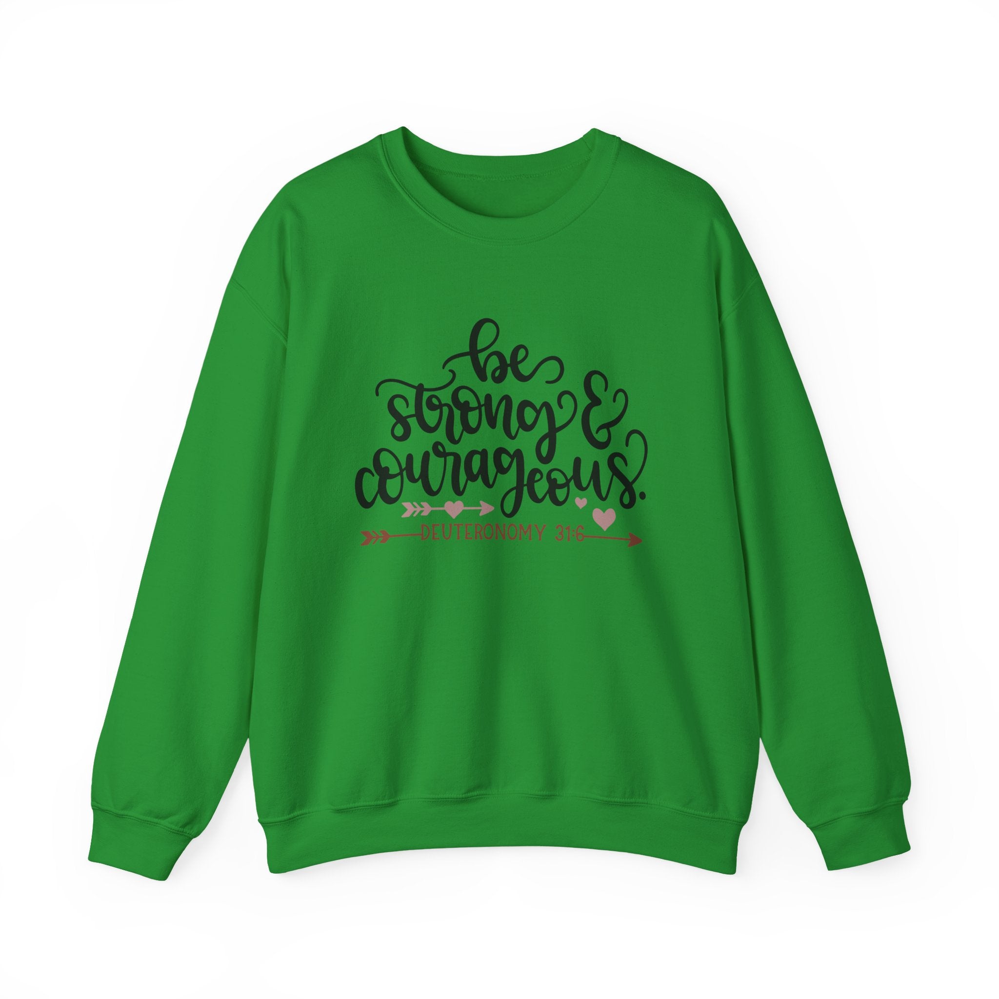 Be Strong And Courageous Deuteronomy 3 16 Unisex Heavy Blend Crewneck Sweatshirt