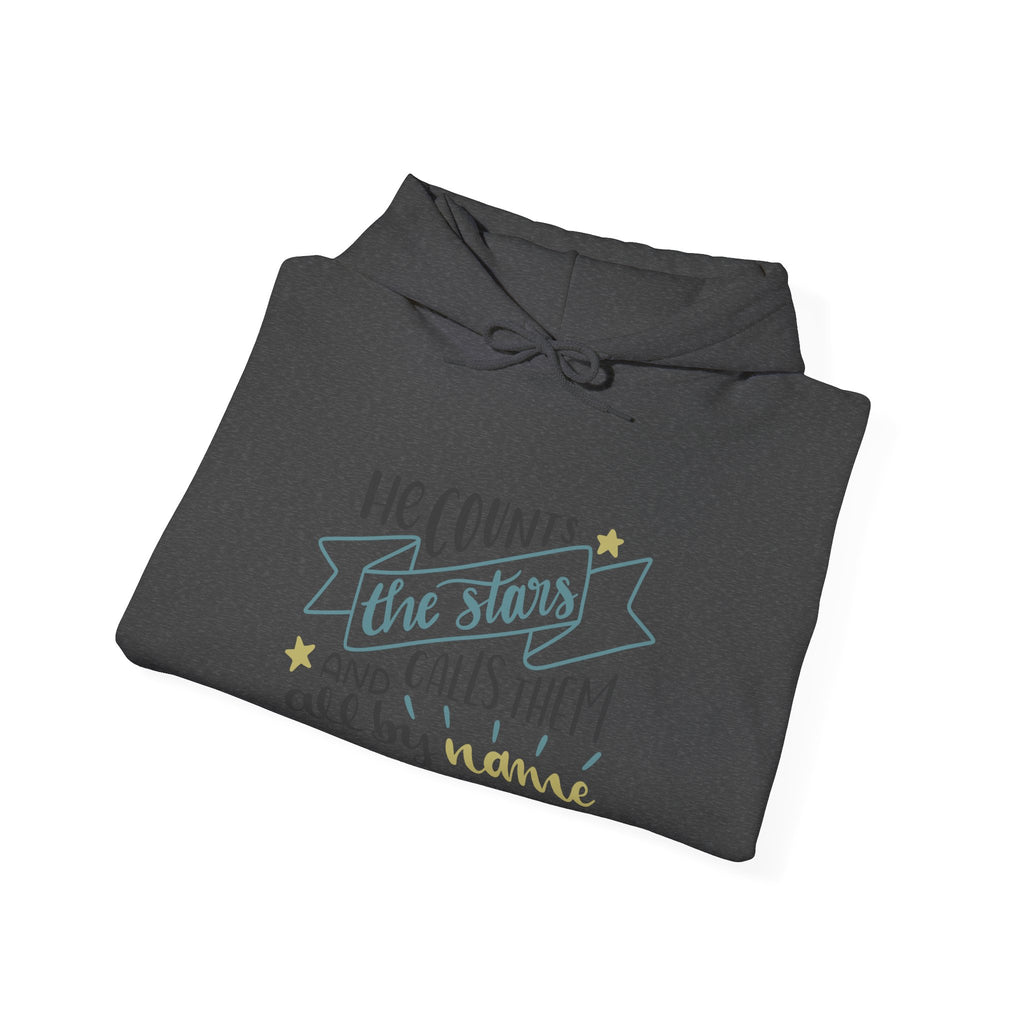 He Counts The Stars And Calls Them All By Name Psalm 147 4 Unisex Heavy Blend Hooded Sweatshirt