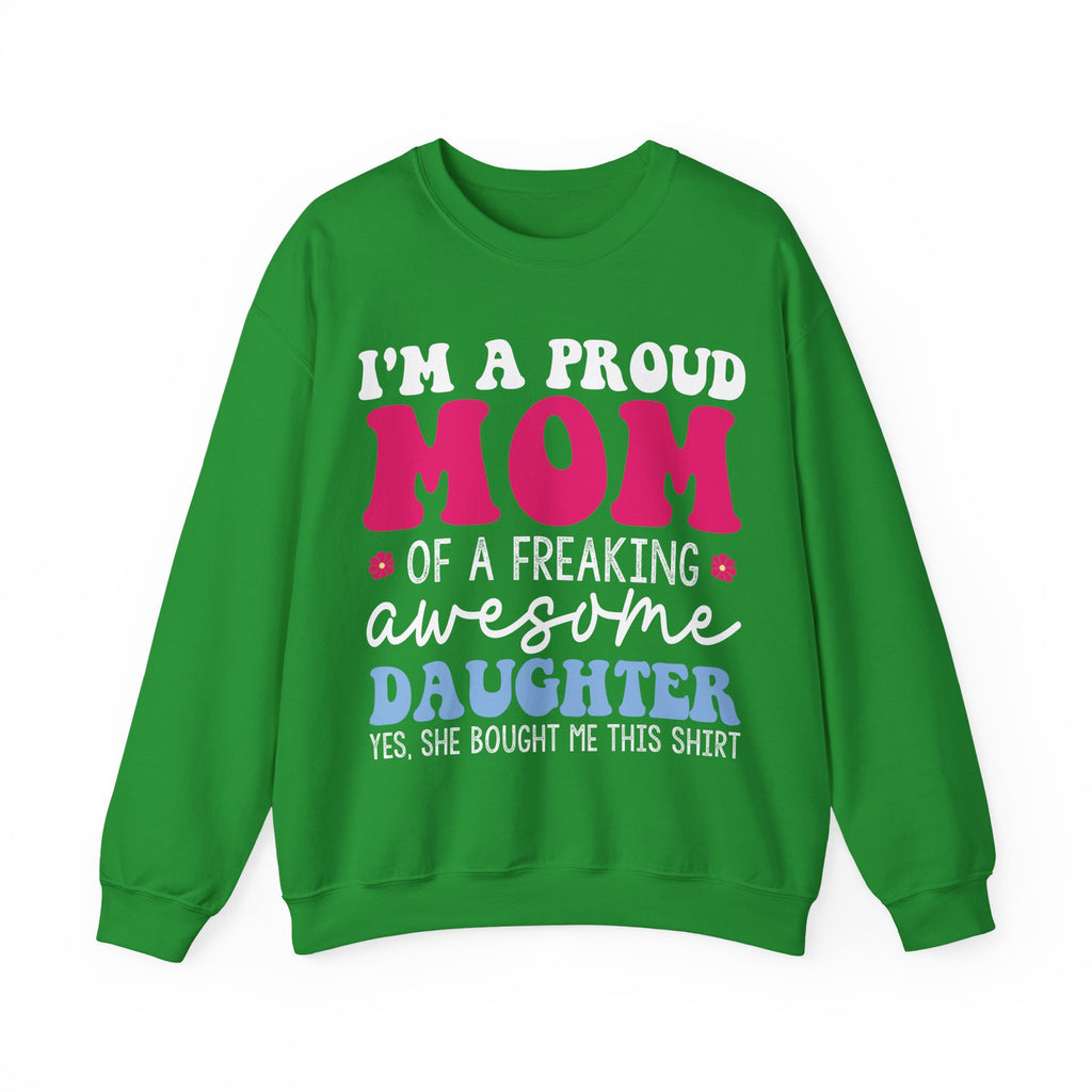 Proud Mom of an Awesome Daughter Unisex Heavy Blend Crewneck Sweatshirt
