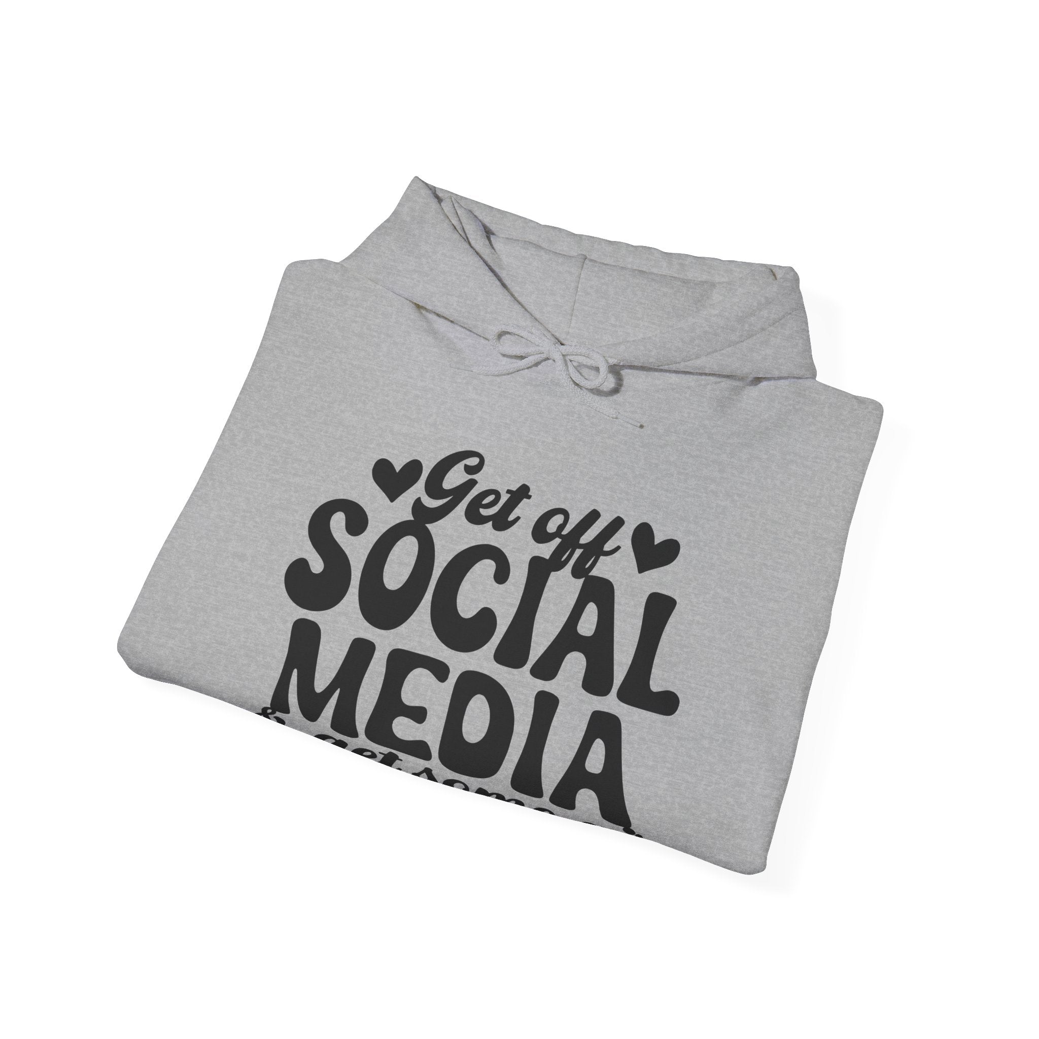 Get Off Social Media And Enjoy The Outdoors Unisex Heavy Blend Hooded Sweatshirt