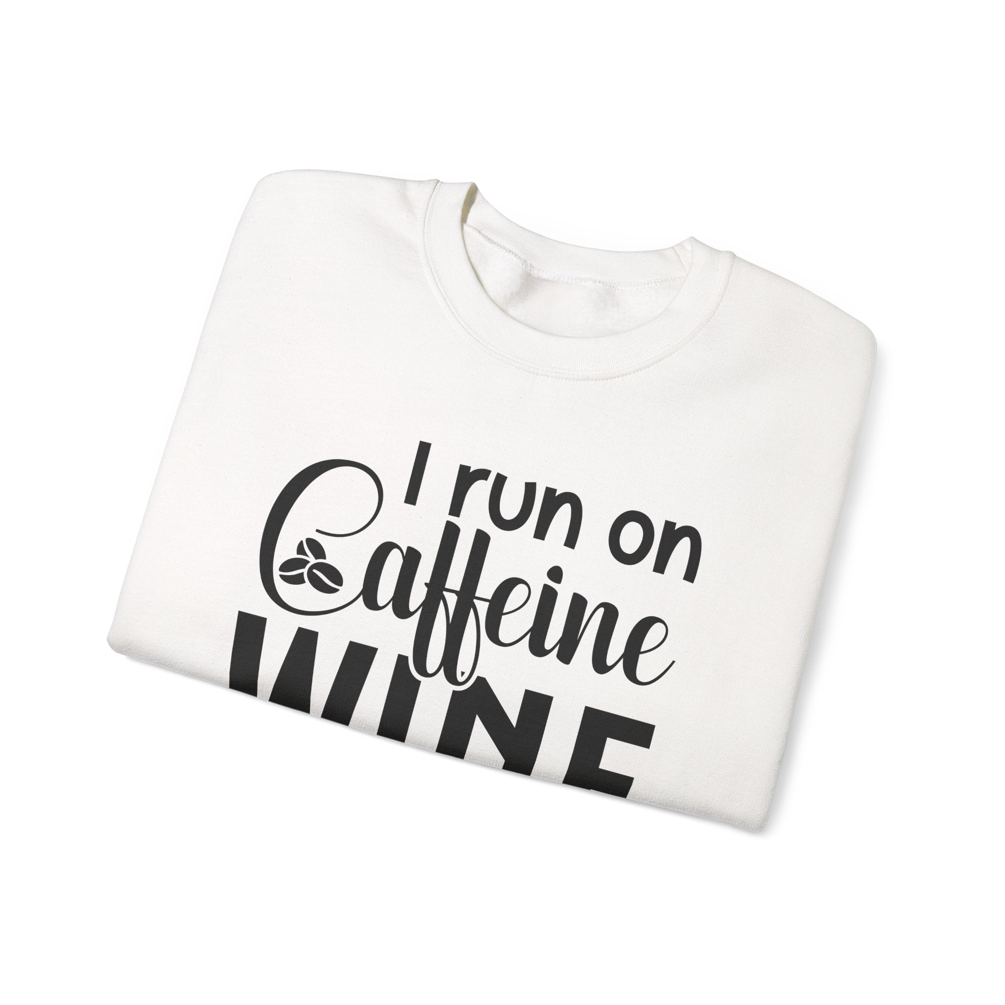 I Run On Caffeine Wine And Bad Words Unisex Heavy Blend Crewneck Sweatshirt
