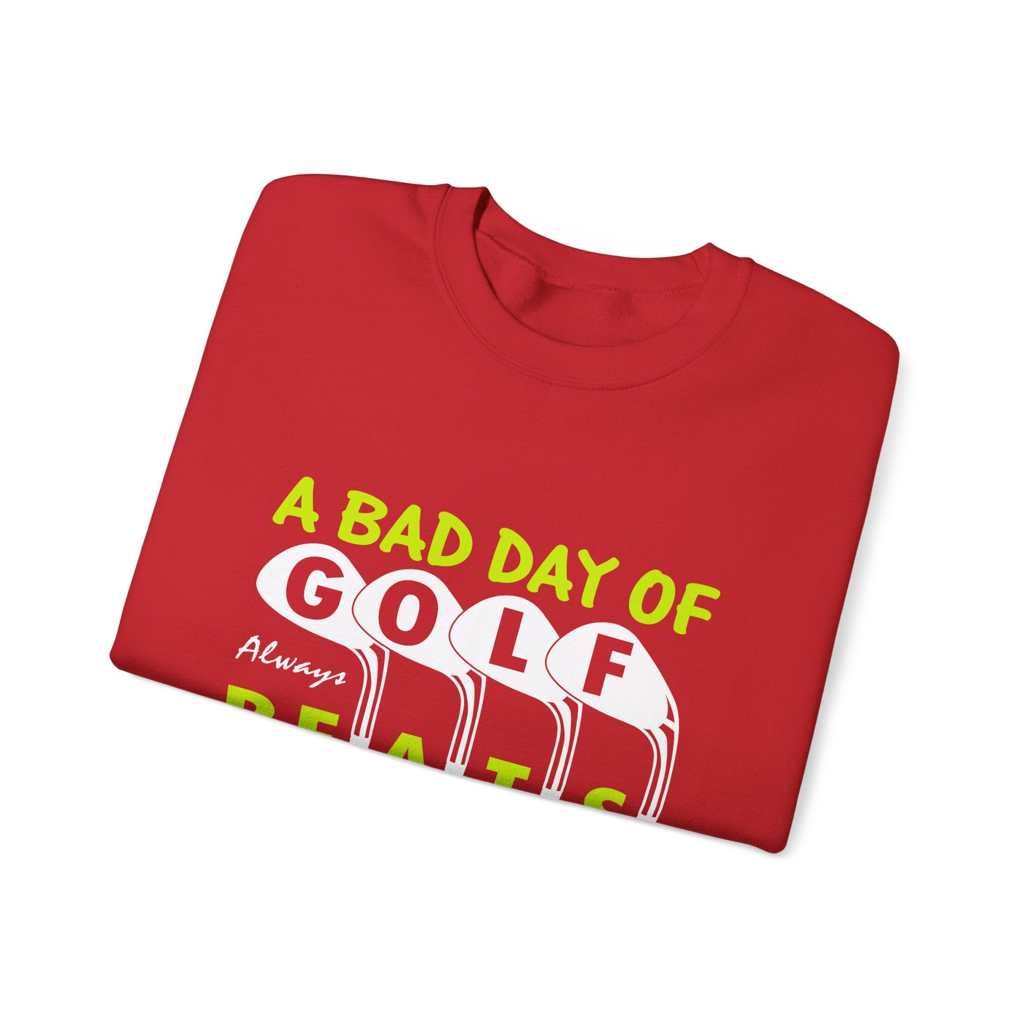 A Bad Day Of Gold Always Beats A Good Day At Work Unisex Heavy Blend Crewneck Sweatshirt