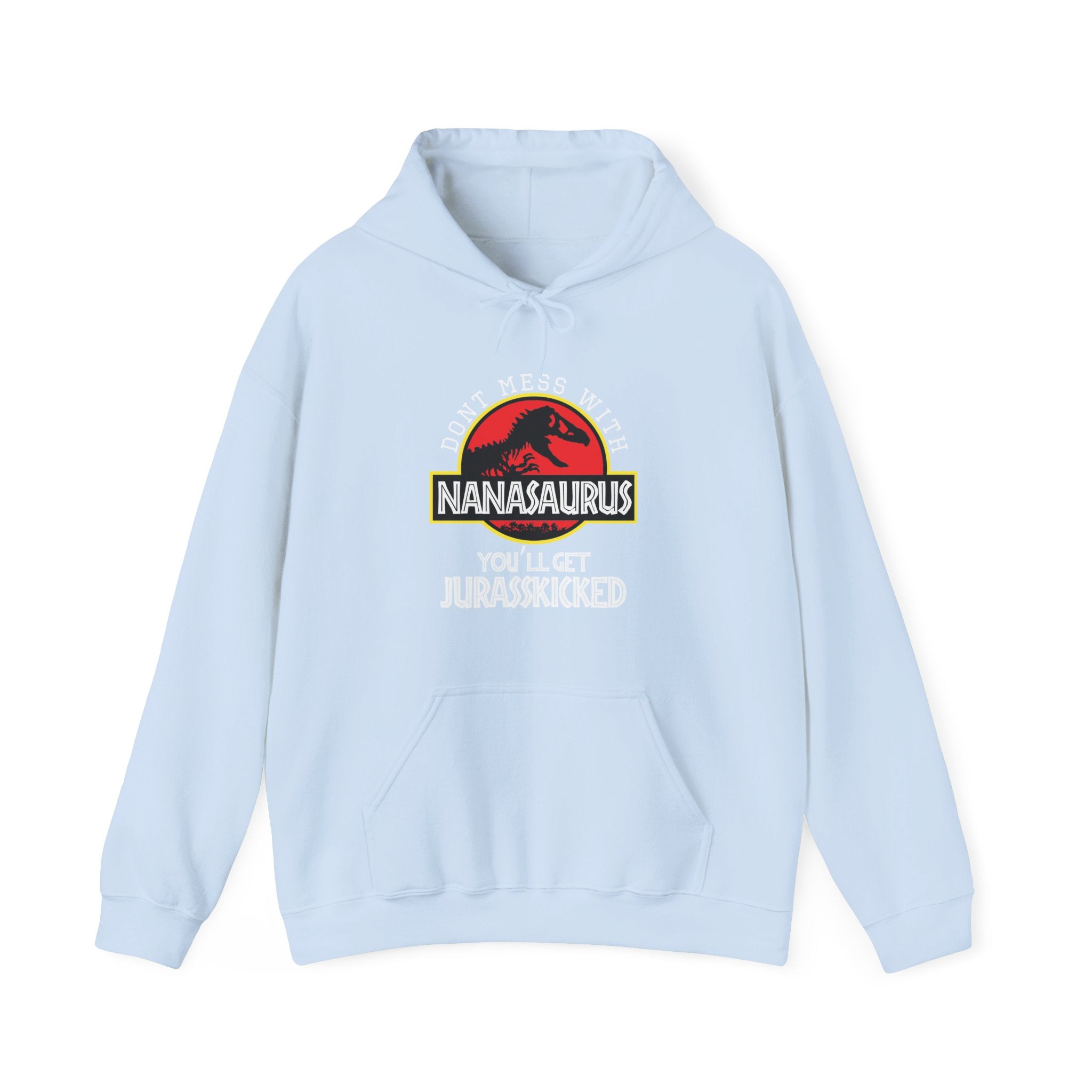 Dont Mess With Nana Youll Get Jurasskicked Unisex Heavy Blend Hooded Sweatshirt