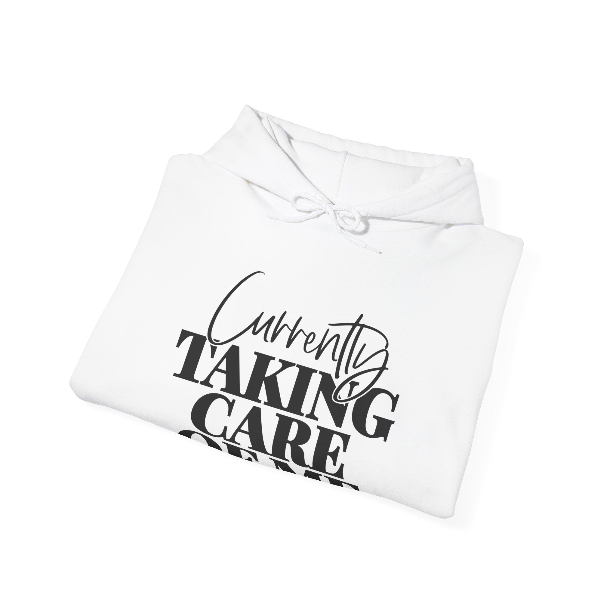 Currently Taking Care of Me Unisex Heavy Blend Hooded Sweatshirt