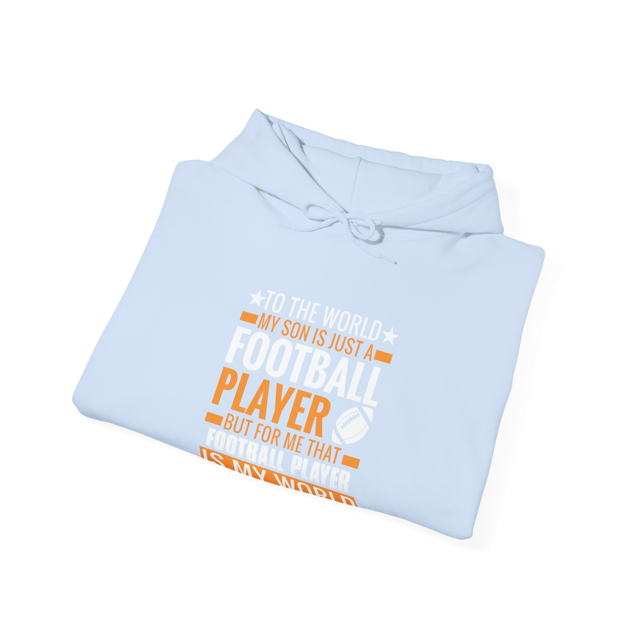 That Football Player Is My Whole World Unisex Heavy Blend Hooded Sweatshirt