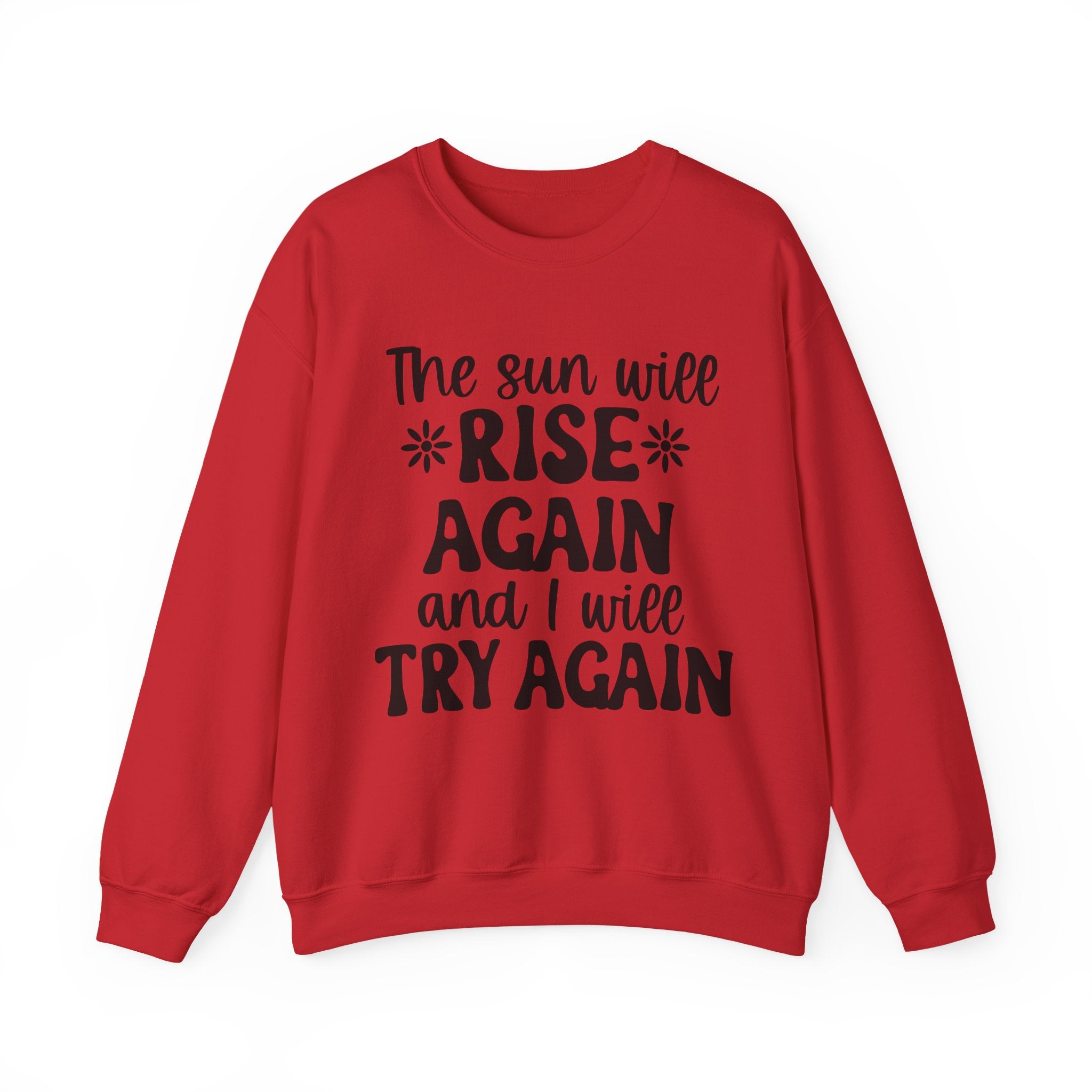 The Sun Will Rise Again Unisex Heavy Blend Crewneck Sweatshirt