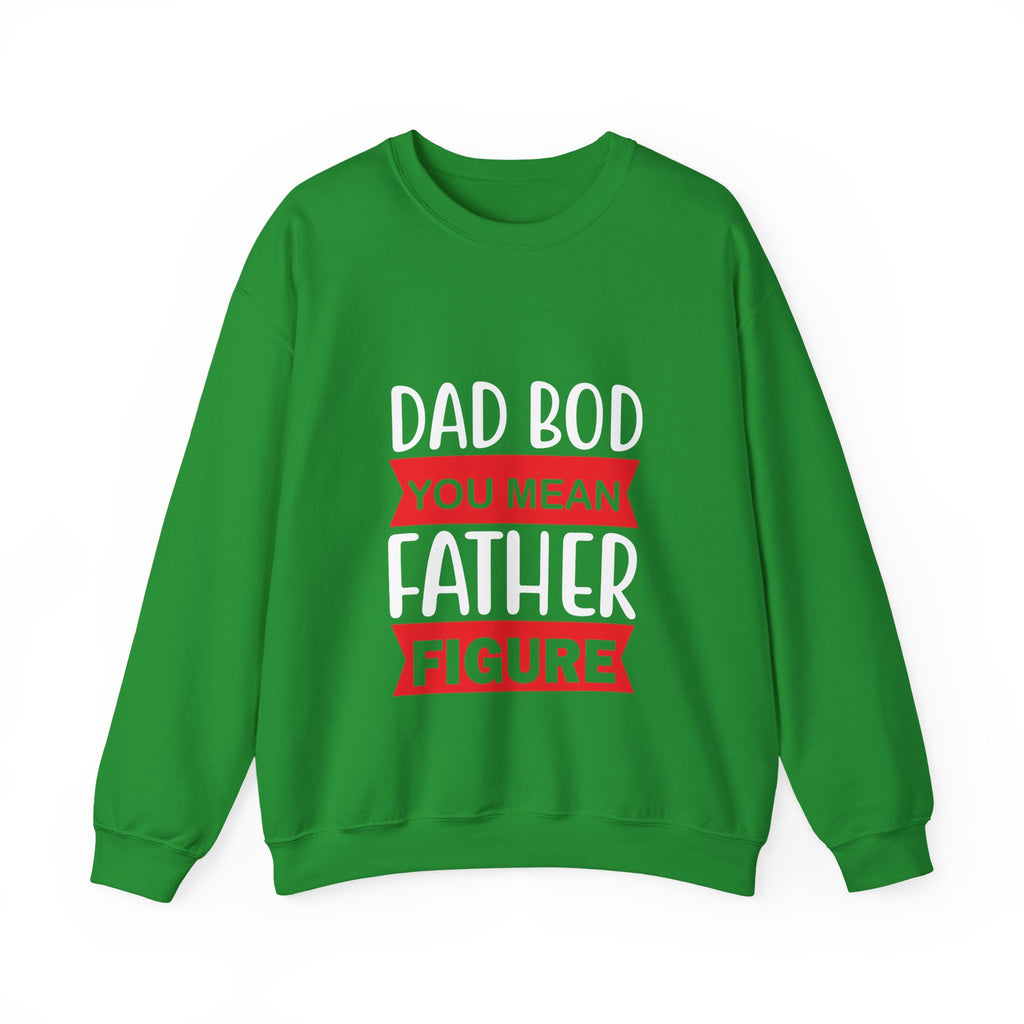 Dad Bod You Mean Father Figure Unisex Heavy Blend Crewneck Sweatshirt
