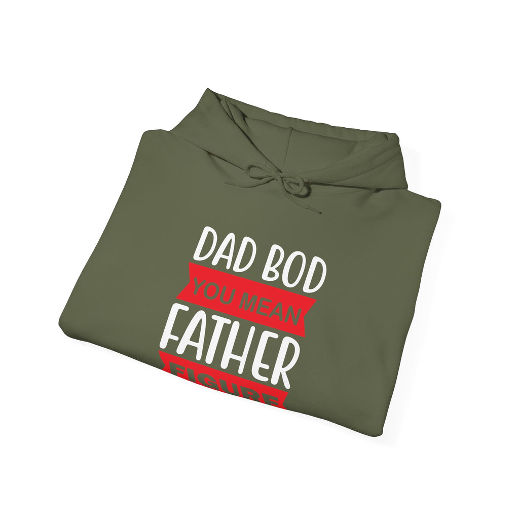 Dad Bod You Mean Father Figure Unisex Heavy Blend Hooded Sweatshirt