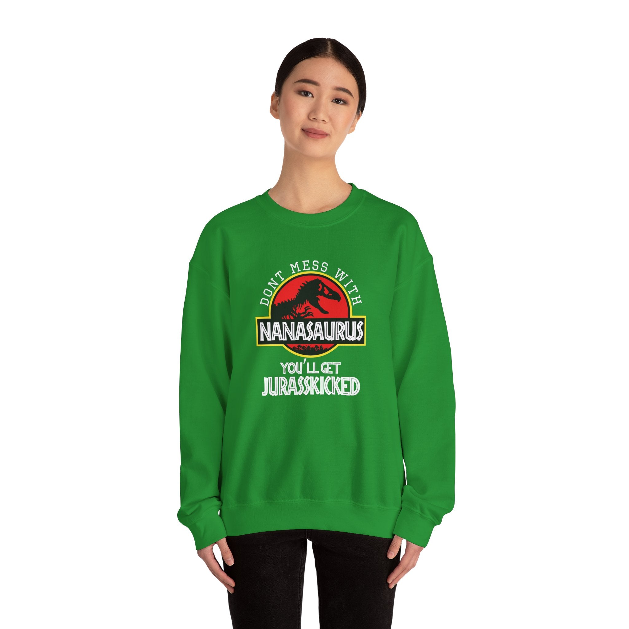 Dont Mess With Nana Youll Get Jurasskicked Unisex Heavy Blend Crewneck Sweatshirt