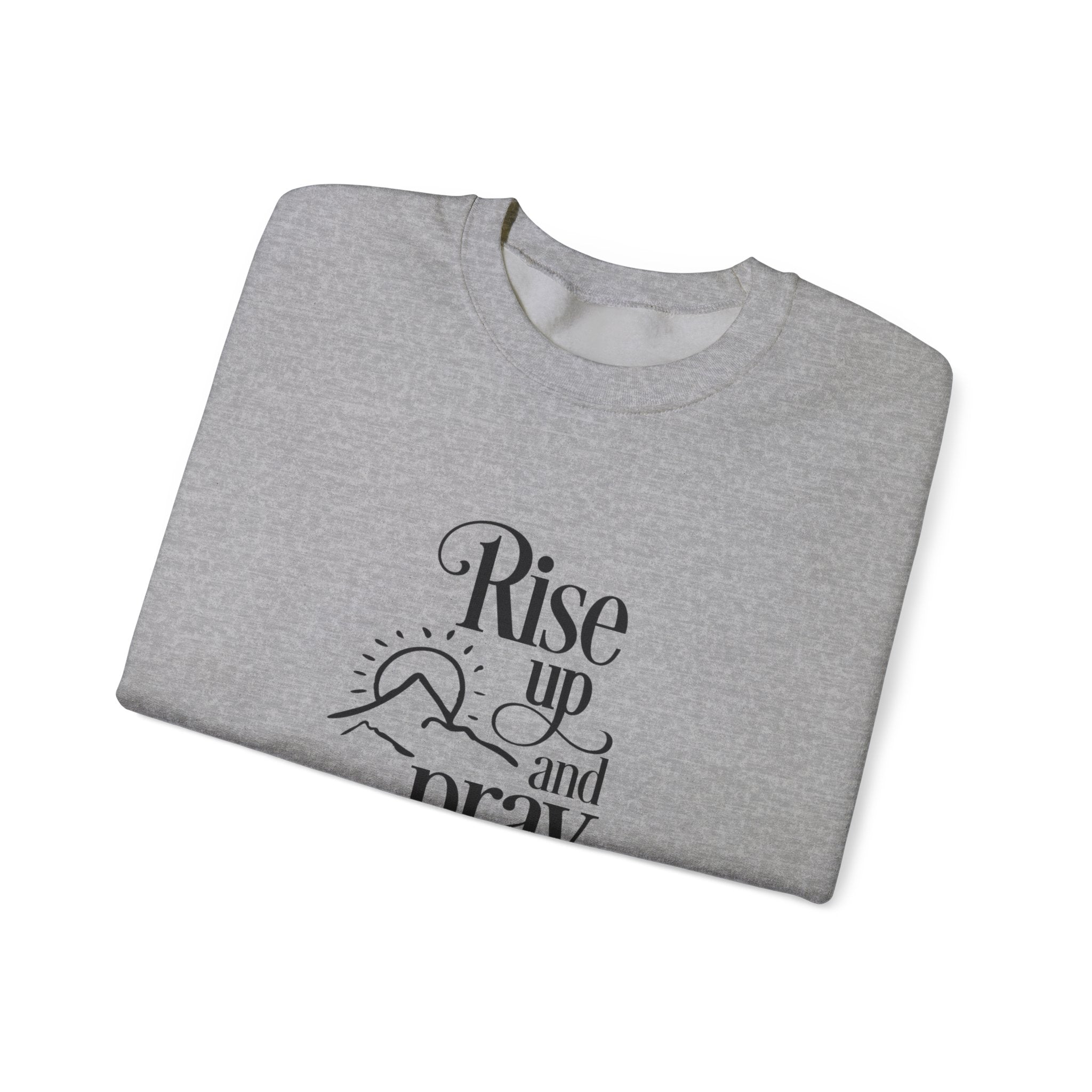 Rise Up And Pray Unisex Heavy Blend Crewneck Sweatshirt For Ultimate Comfort