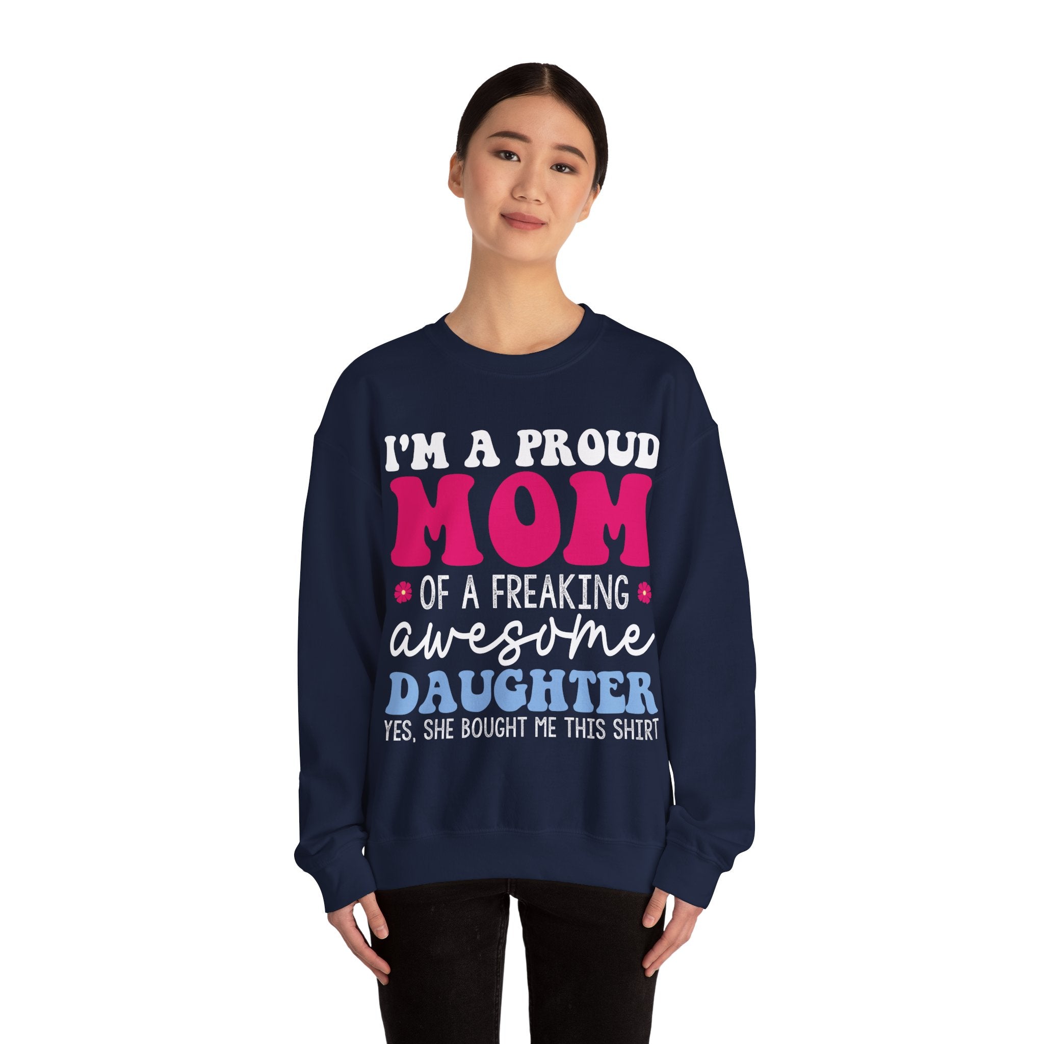 Proud Mom of an Awesome Daughter Unisex Heavy Blend Crewneck Sweatshirt