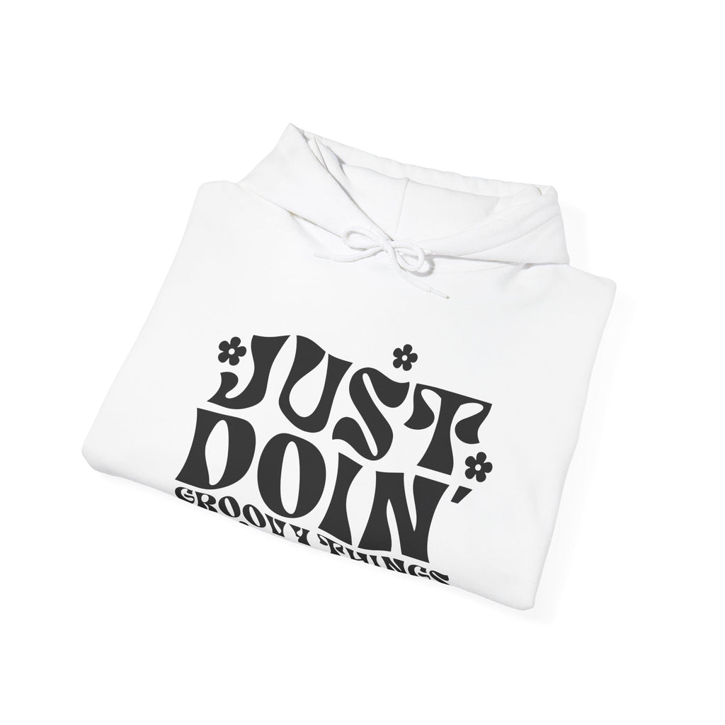 Just Doing Groovy Things Unisex Heavy Blend Hooded Sweatshirt