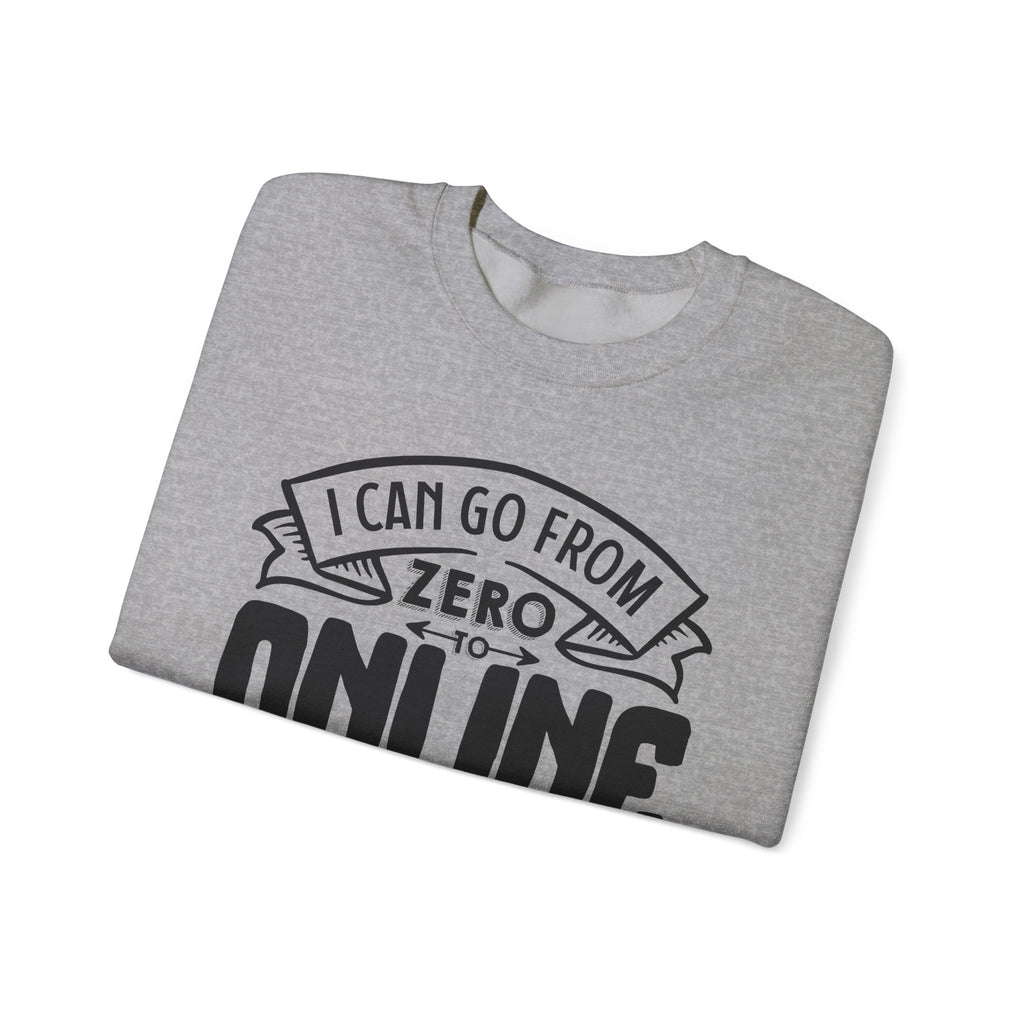 I Can Go From Zero To Online Detective In 3.5 Seconds Unisex Heavy Blend Crewneck Sweatshirt