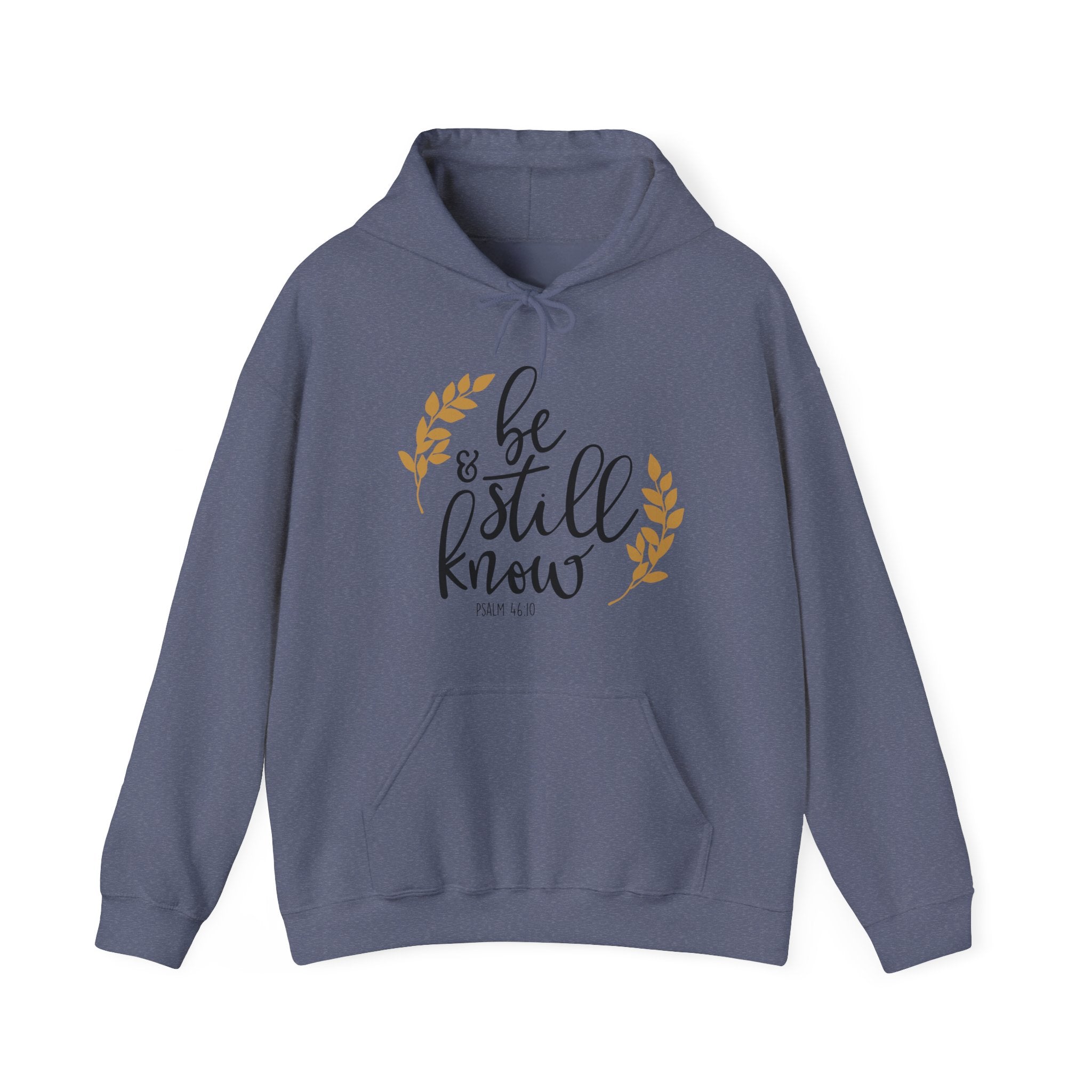 Be Still And Know Psalms 46 10 Unisex Heavy Blend Hooded Sweatshirt