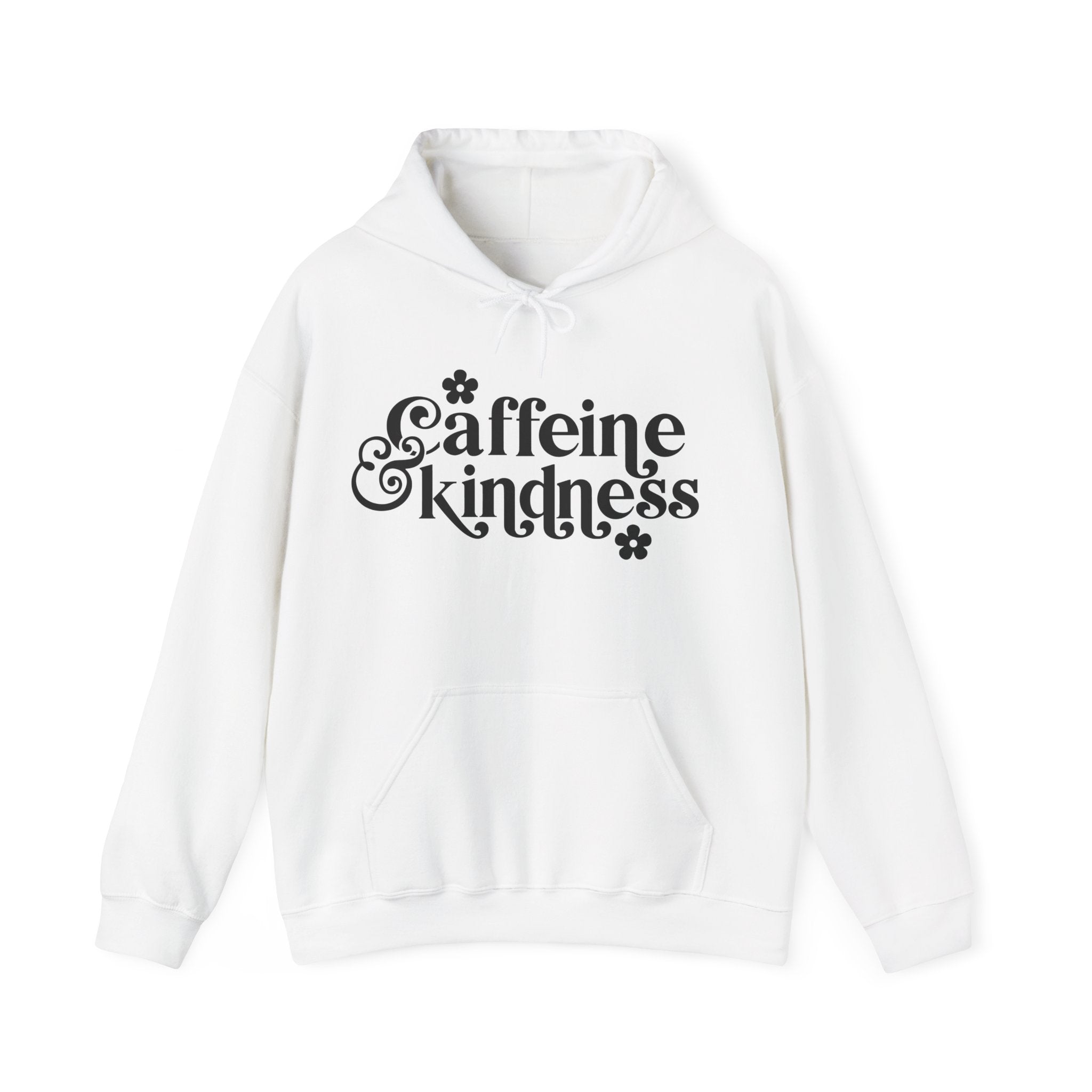 Caffeine And Kindness Unisex Heavy Blend Hooded Sweatshirt For Ultimate Comfort