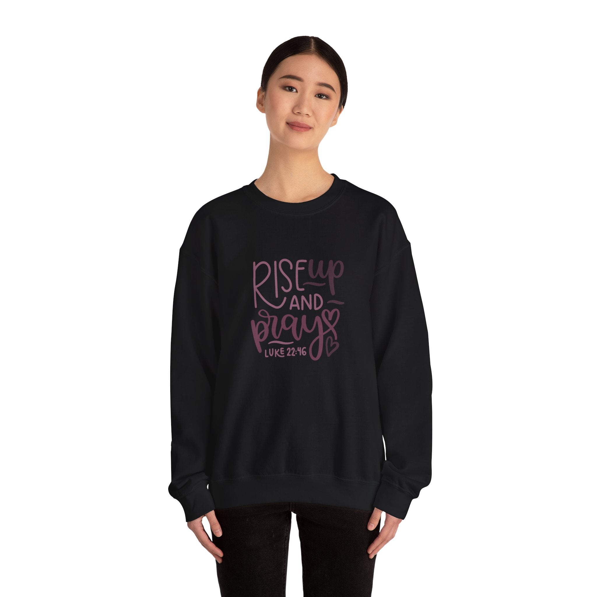Rise Up And Pray Luke 22 46 Unisex Heavy Blend Crewneck Sweatshirt