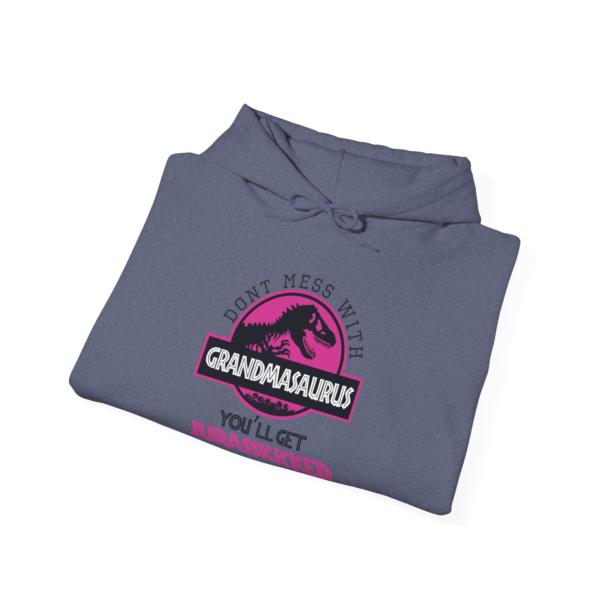 Dont Mess With Grandma Youll Get Jurasskicked Unisex Heavy Blend Hooded Sweatshirt