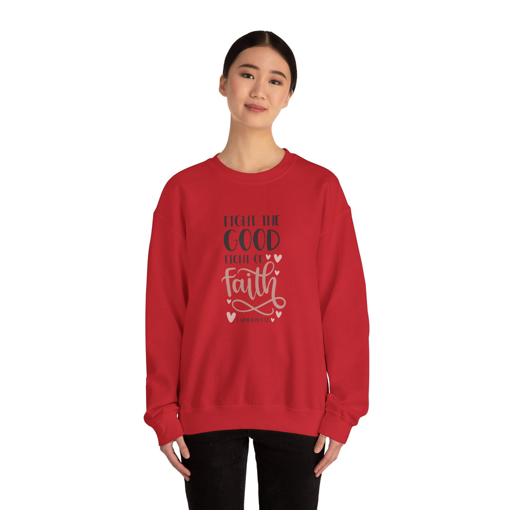 Fight The Good Fight Of Faith Unisex Heavy Blend Crewneck Sweatshirt