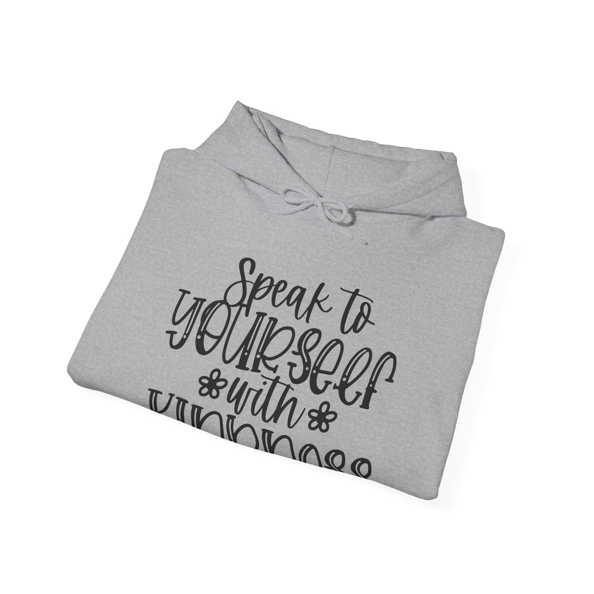 Speak To Yourself With Kindness Unisex Heavy Blend Hooded Sweatshirt