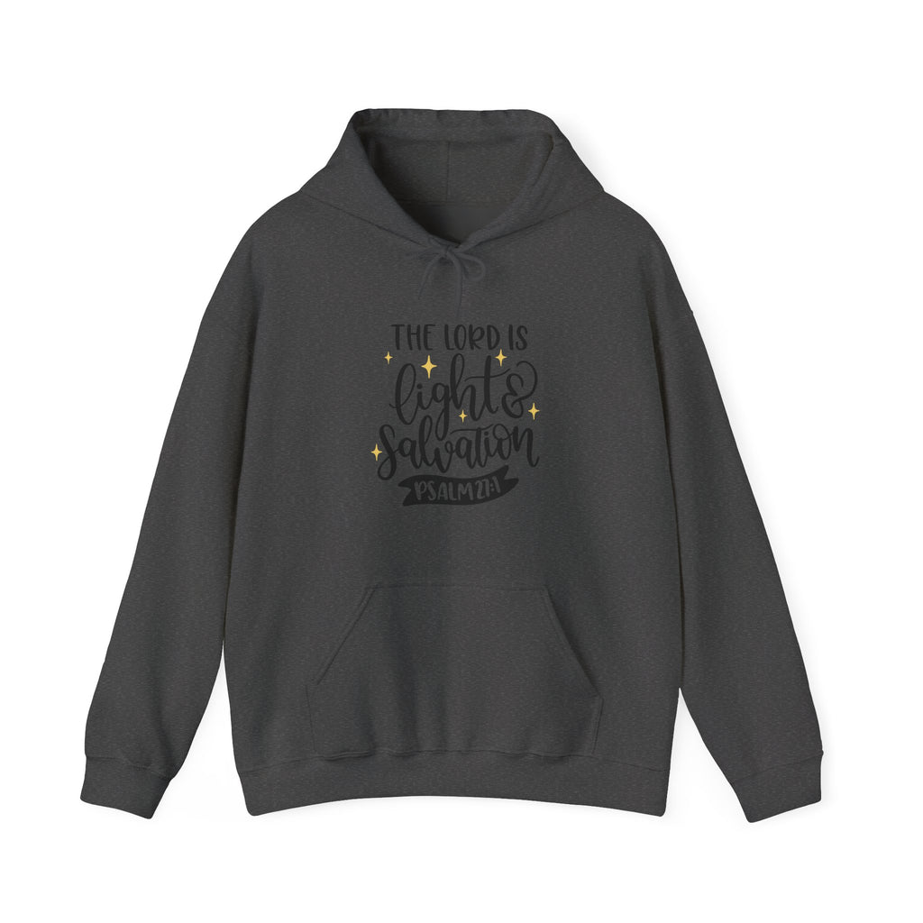 The Lord Is Light And Salvation Psalm 27 1 Unisex Heavy Blend Hooded Sweatshirt