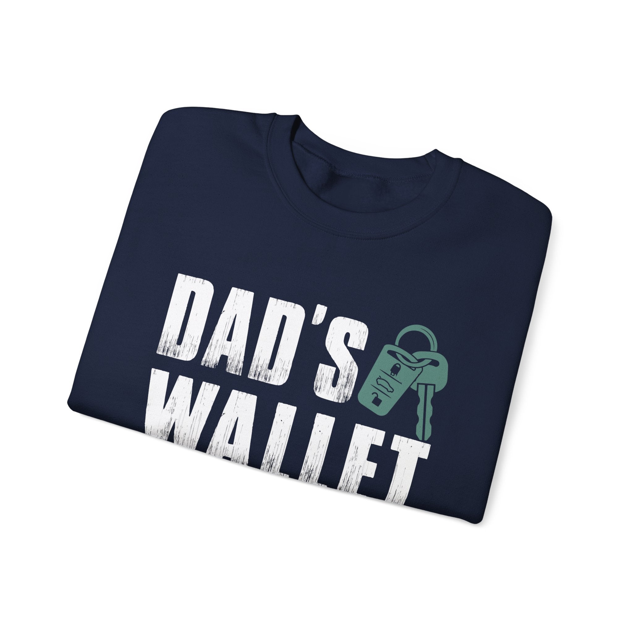 Dads Wallet Is Closed For The Day Unisex Heavy Blend Crewneck Sweatshirt