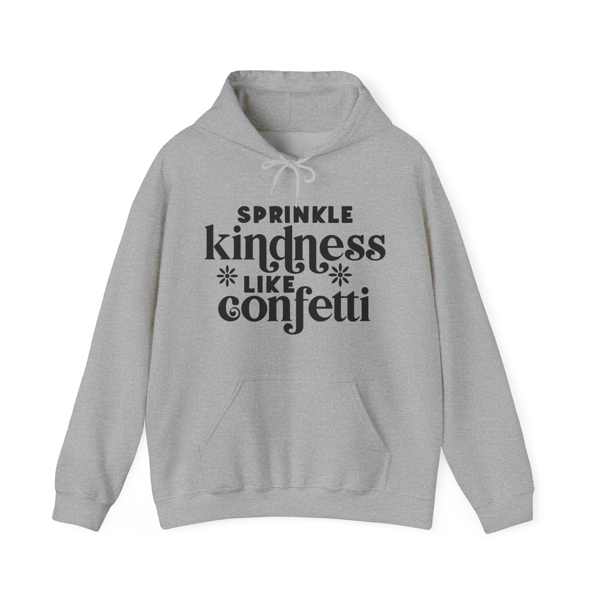 Sprinkle Kindness Like Confetti Unisex Heavy Blend Hooded Sweatshirt