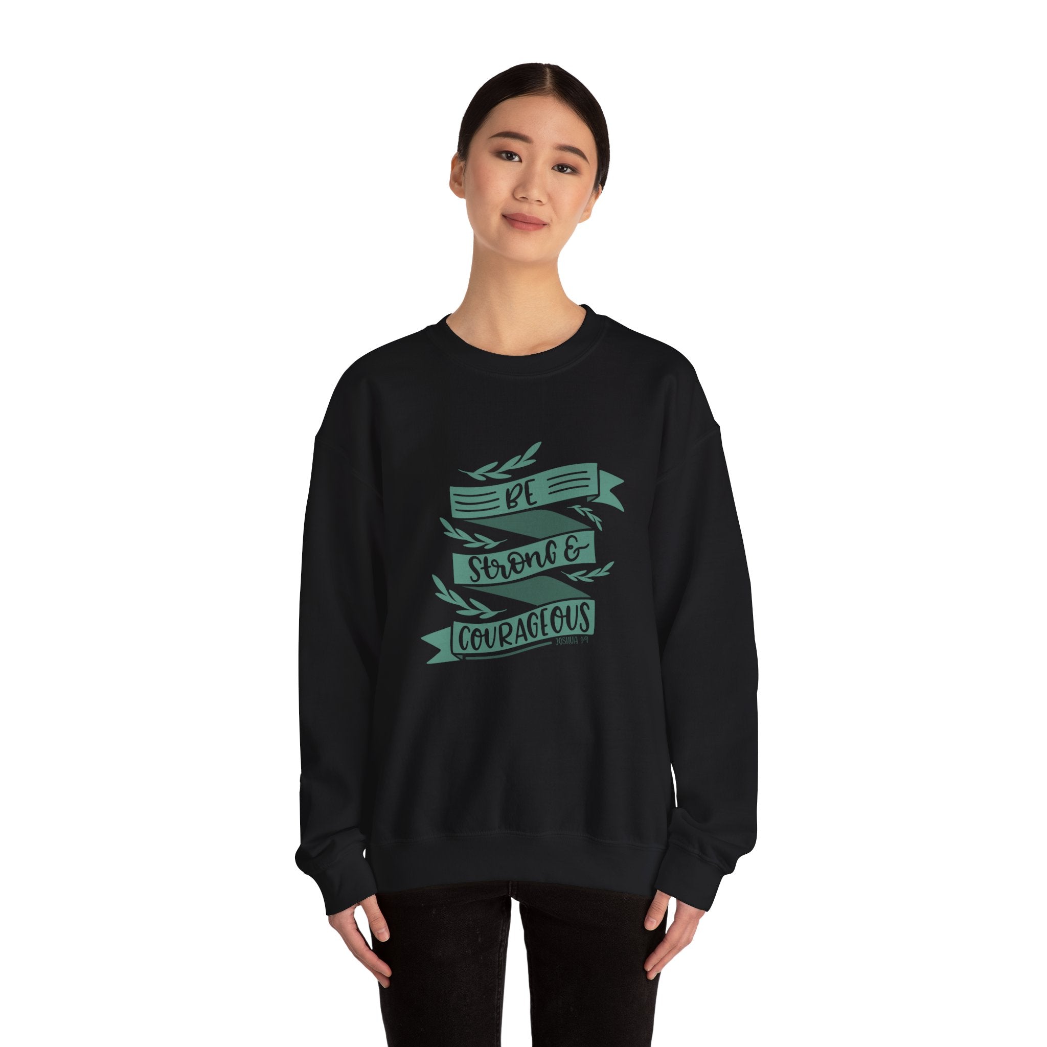 Be Strong and Courageous Joshua 1 9 Unisex Heavy Blend Crewneck Sweatshirt
