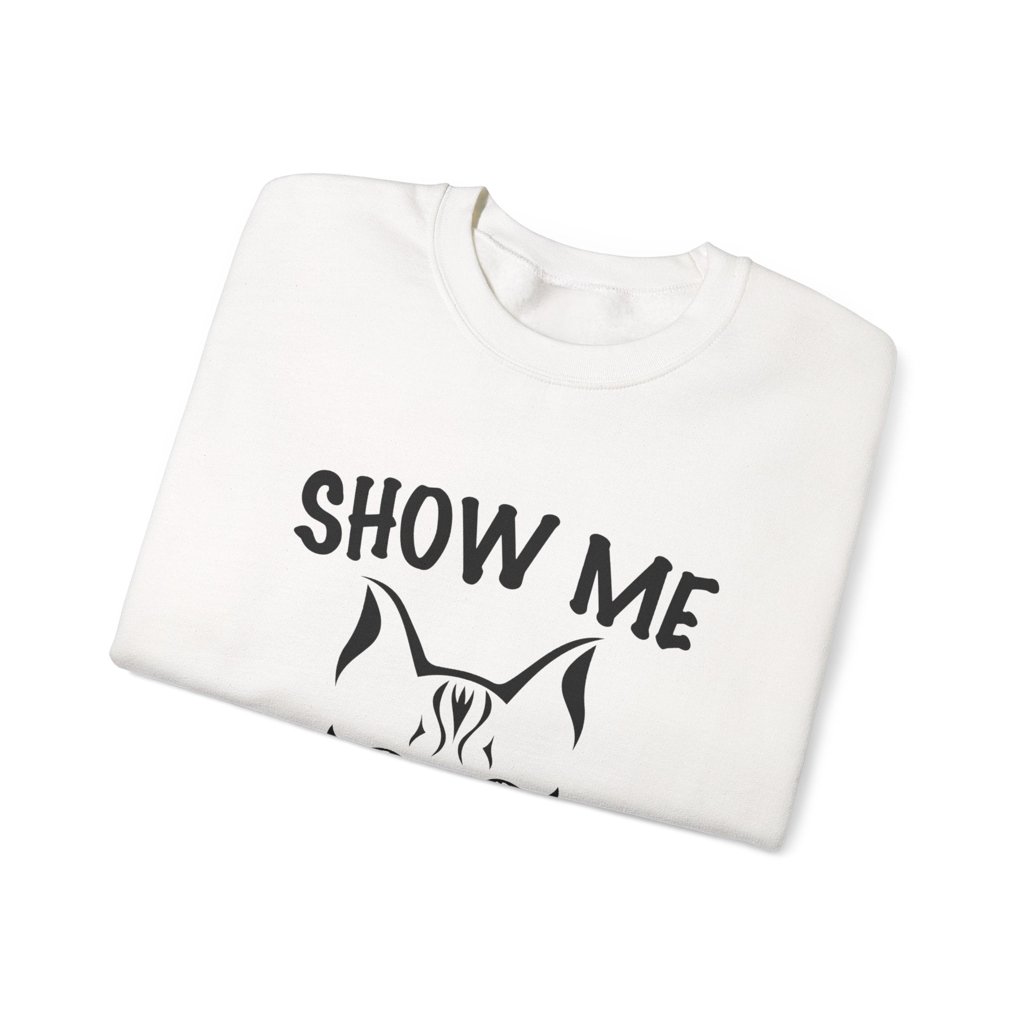 Show Me All Your Kitties Unisex Heavy Blend Crewneck Sweatshirt