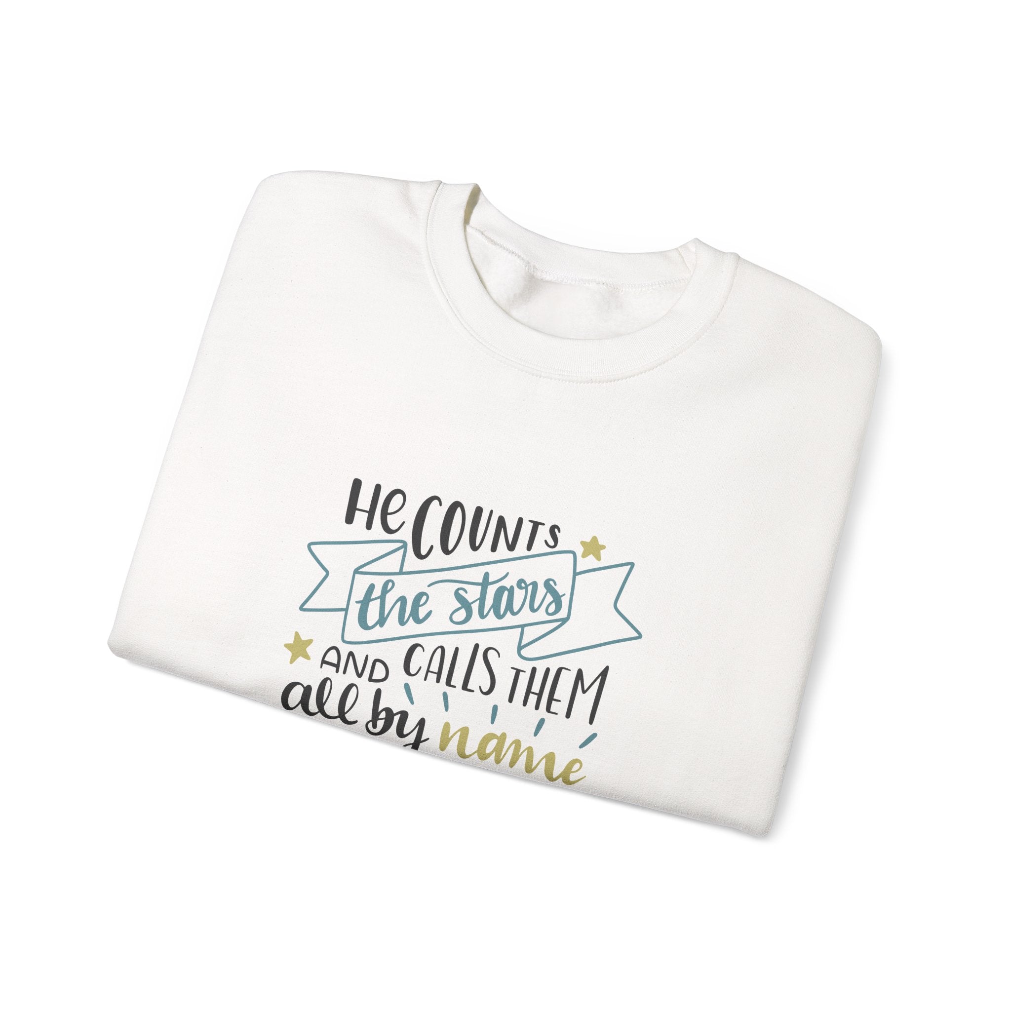 He Counts The Stars And Calls Them All By Name Psalm 147 4 Unisex Heavy Blend Crewneck Sweatshirt