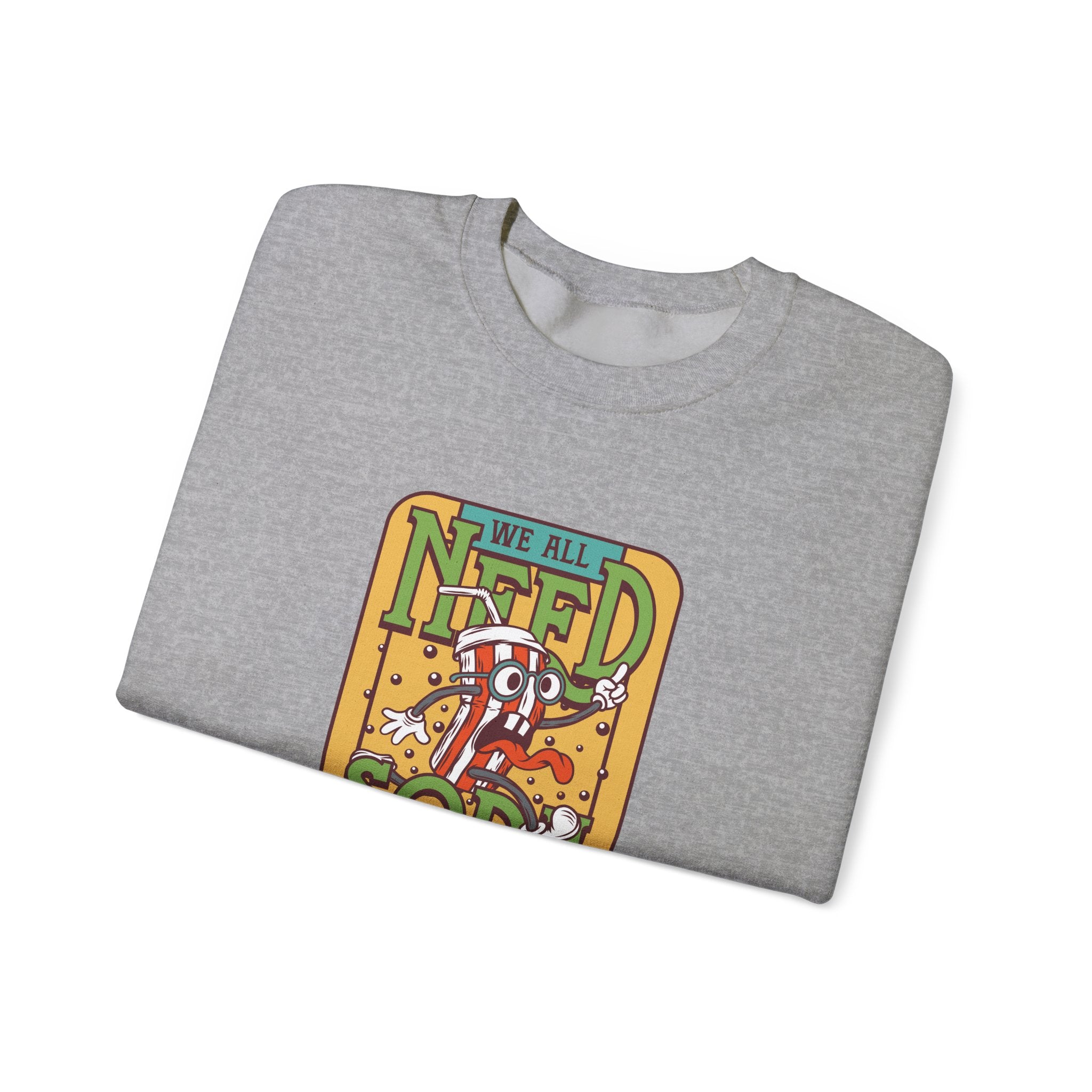 We All Need A Soda To Drink Unisex Heavy Blend Crewneck Sweatshirt
