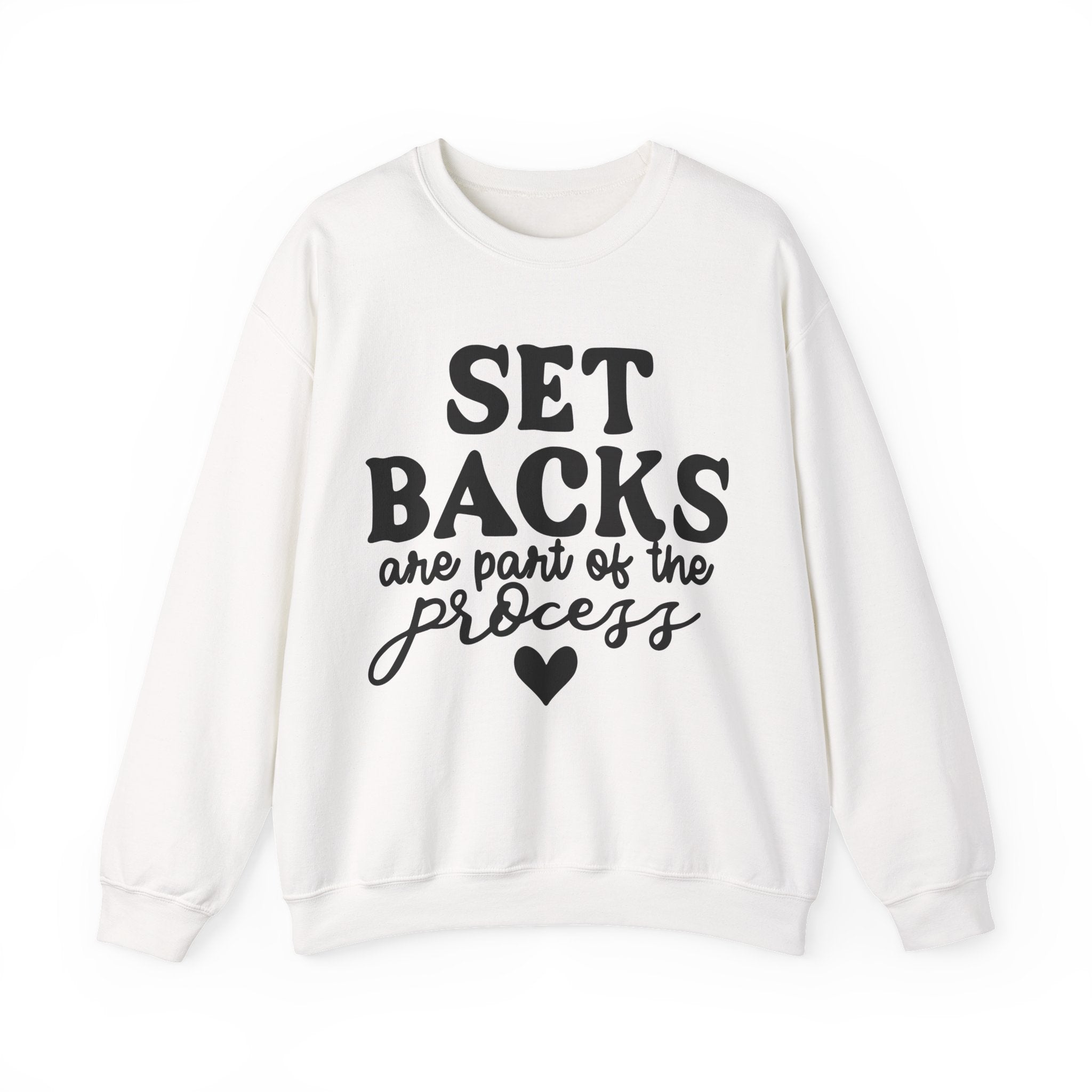 Set Backs Are Part Of The Process Unisex Heavy Blend Crewneck Sweatshirt