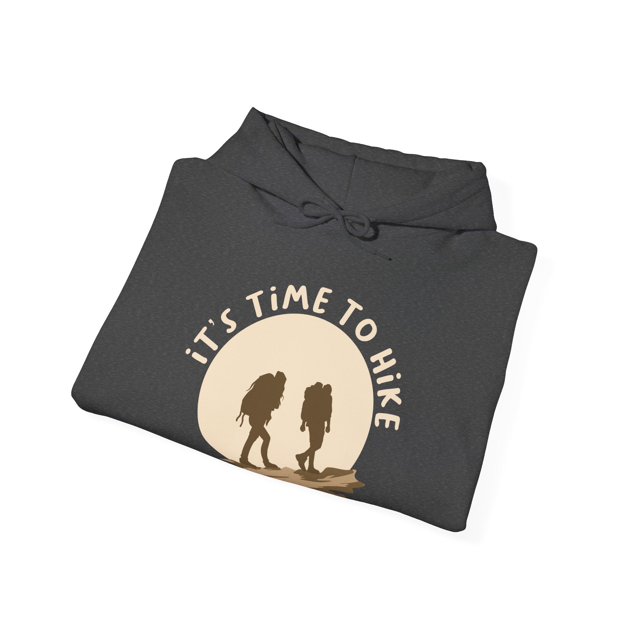 Its Time to Hike Unisex Heavy Blend Hooded Sweatshirt for Ultimate Comfort