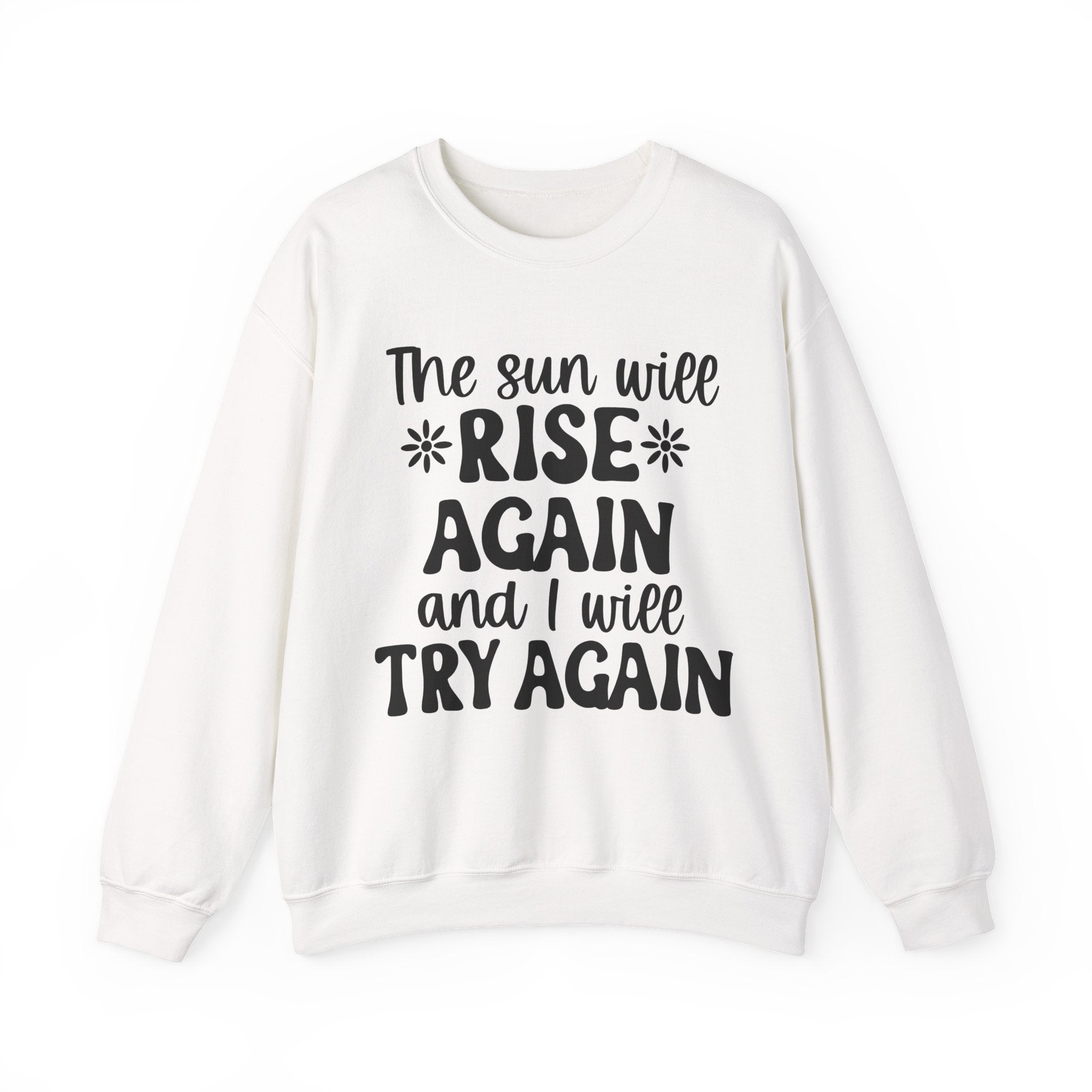 The Sun Will Rise Again Unisex Heavy Blend Crewneck Sweatshirt