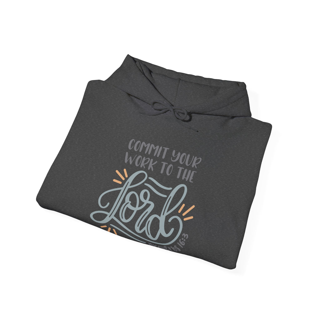 Commit Your Work To The Lord Proverbs 16 3 Unisex Heavy Blend Hooded Sweatshirt