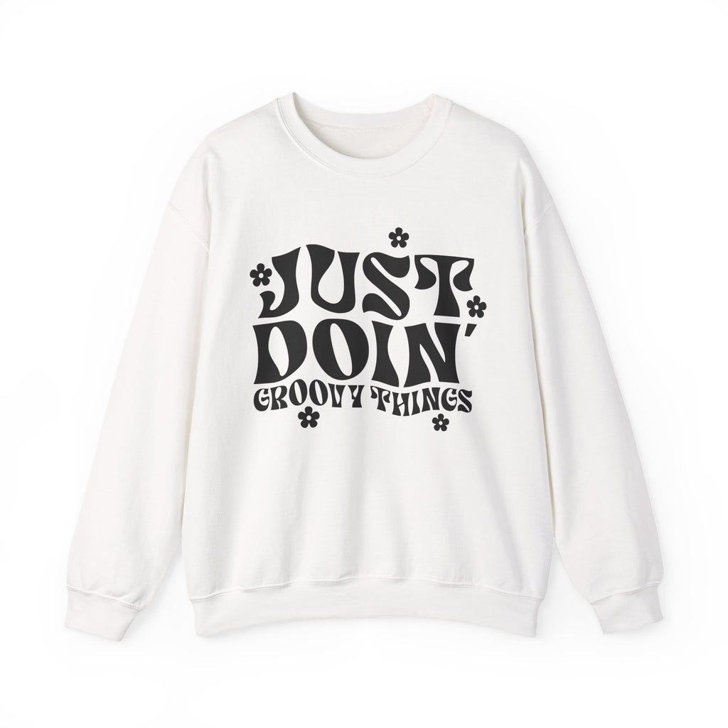 Just Doing Groovy Things Unisex Heavy Blend Crewneck Sweatshirt