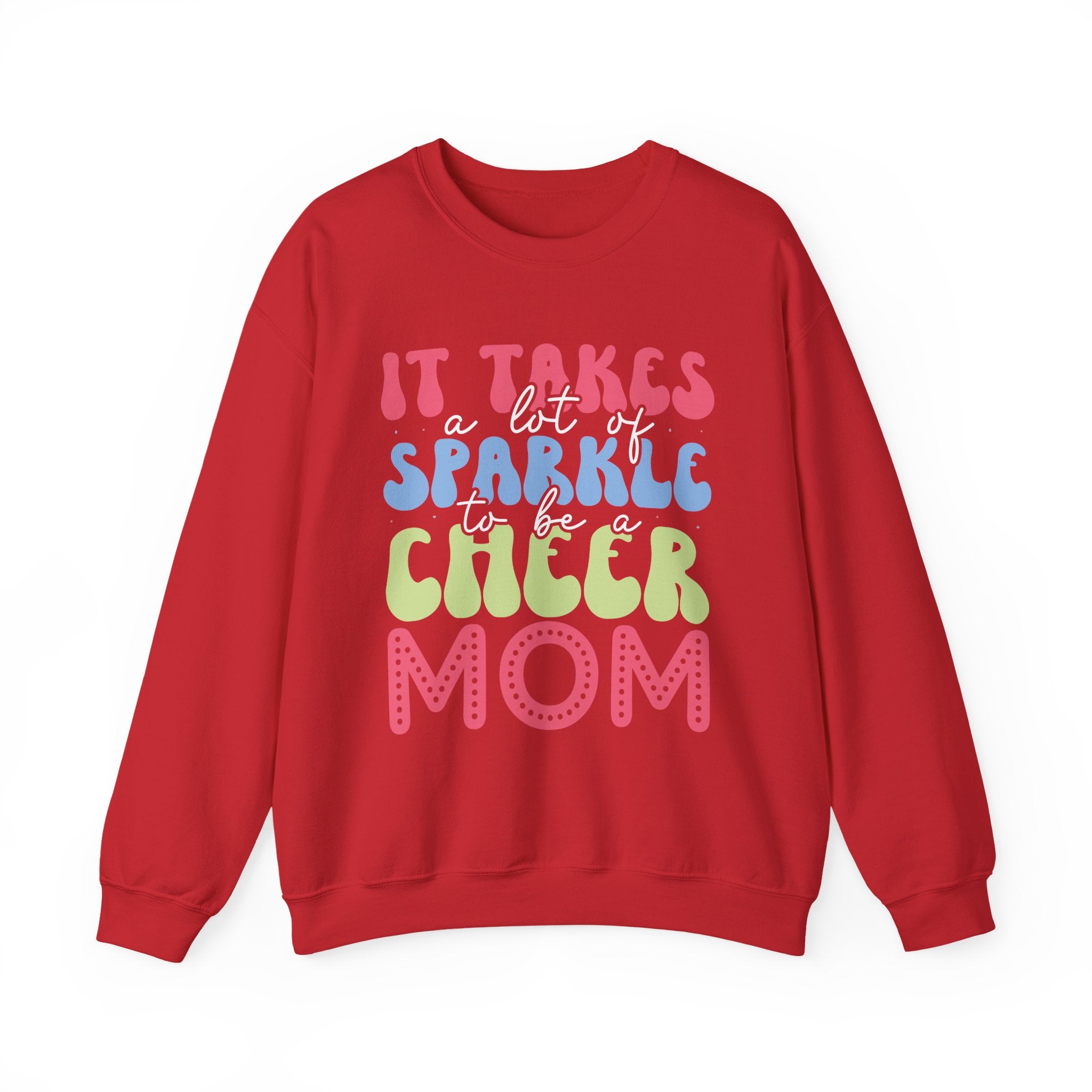 It Takes A Lot Of Sparkle To Be A Cheer Mom Unisex Heavy Blend Crewneck Sweatshirt
