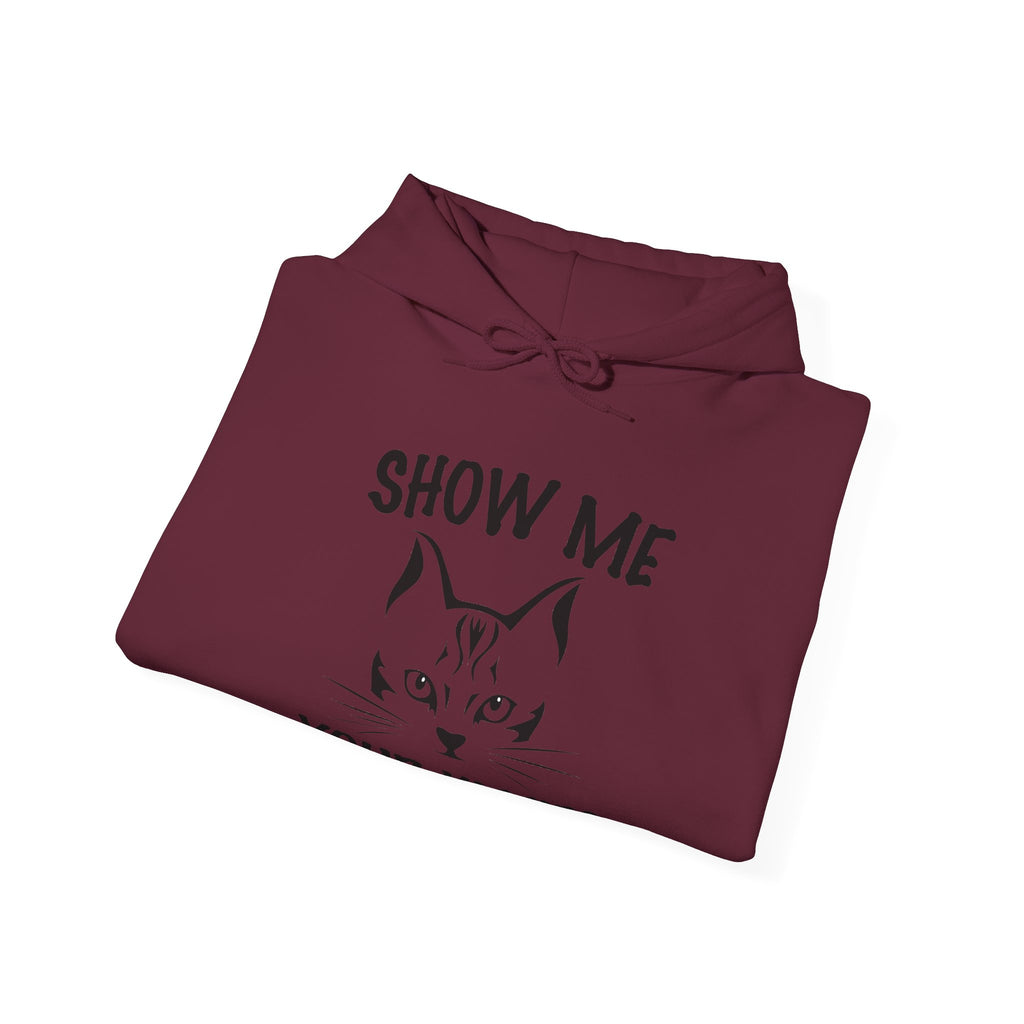 Show Me All Your Kitties Unisex Heavy Blend Hooded Sweatshirt