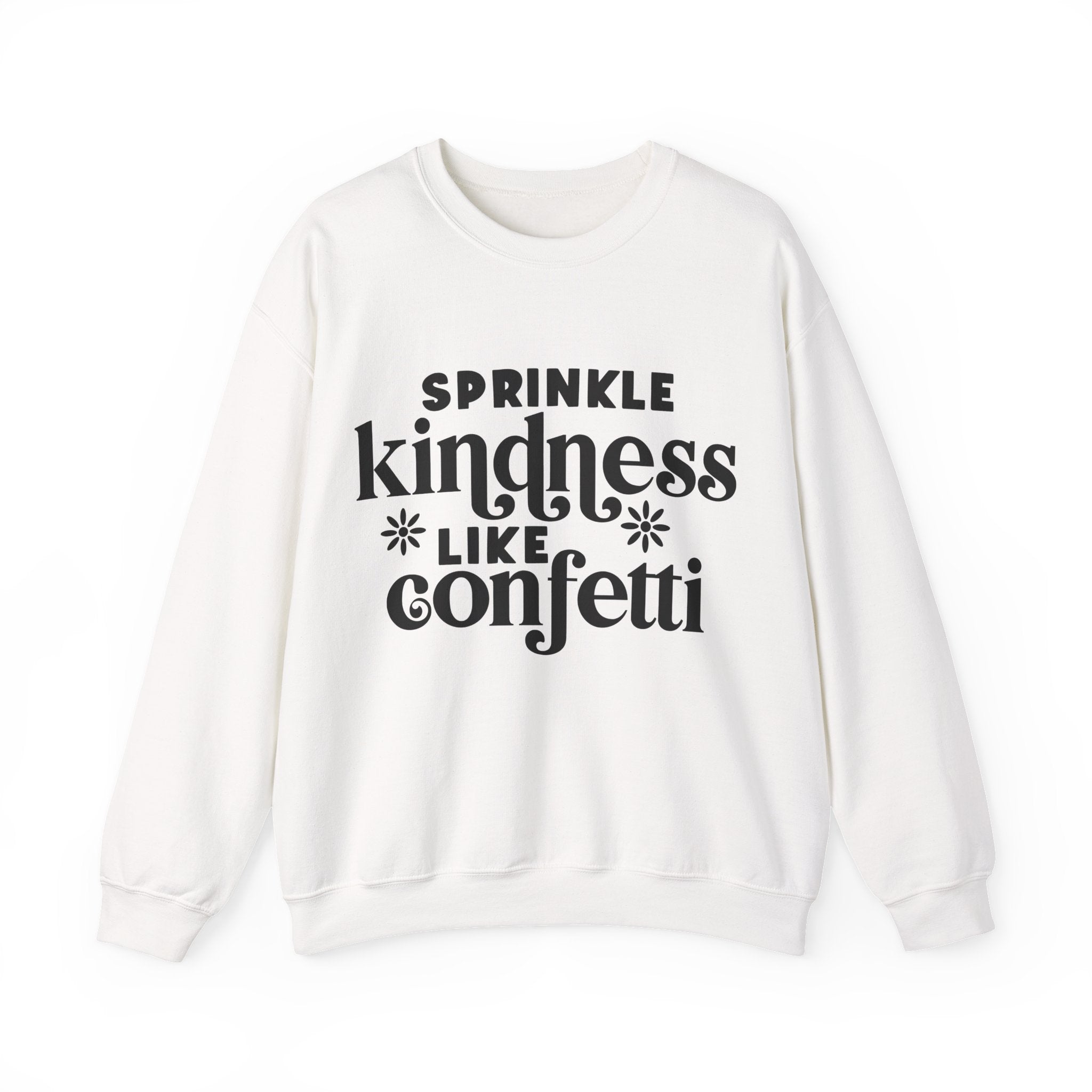 Sprinkle Kindness Like Confetti Unisex Heavy Blend Crewneck Sweatshirt